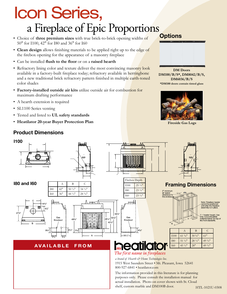 Icon series, A fireplace of epic proportions, Options | Product dimensions, Framing dimensions | Hearth and Home Technologies Heatilator Icon Series User Manual | Page 2 / 2