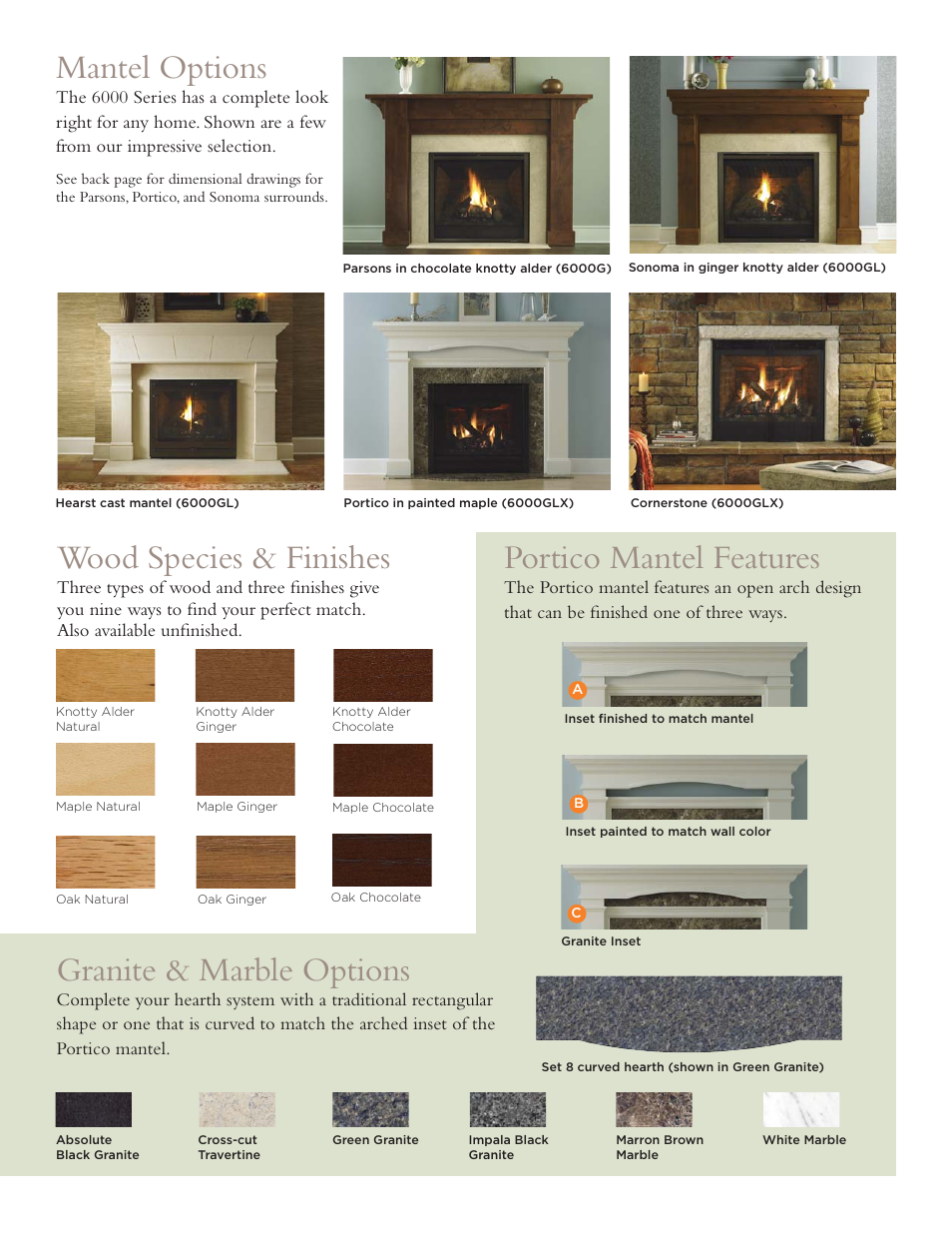 Wood species & finishes, Mantel options, Granite & marble options | Portico mantel features | Hearth and Home Technologies 6000 Series User Manual | Page 5 / 8