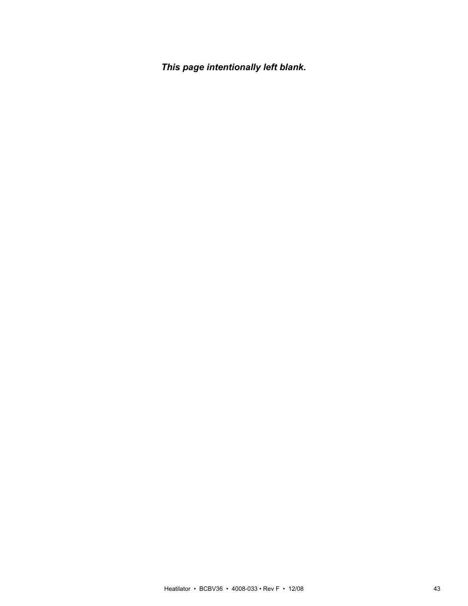This page intentionally left blank | Hearth and Home Technologies BCBV36I User Manual | Page 43 / 44
