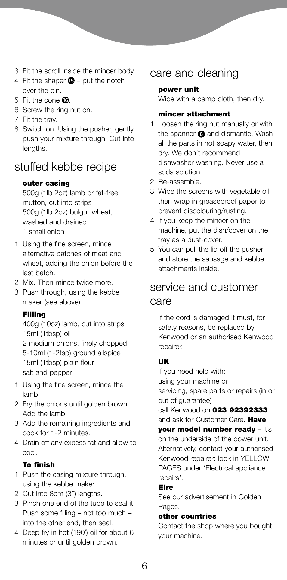 Stuffed kebbe recipe, Care and cleaning, Service and customer care | Kenwood PG520 User Manual | Page 10 / 78