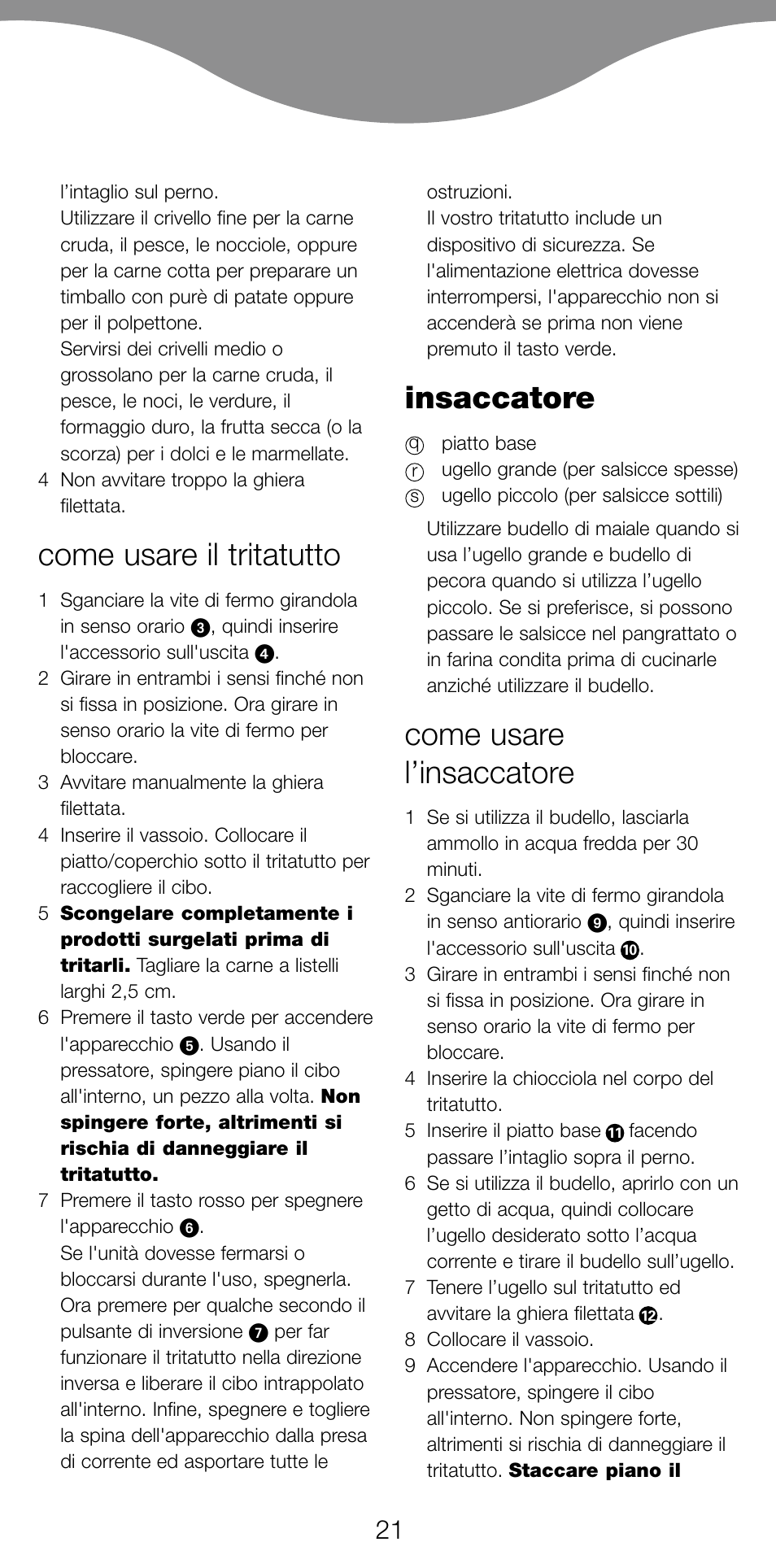 Come usare il tritatutto, Insaccatore, Come usare l’insaccatore | Kenwood PG520 User Manual | Page 25 / 78