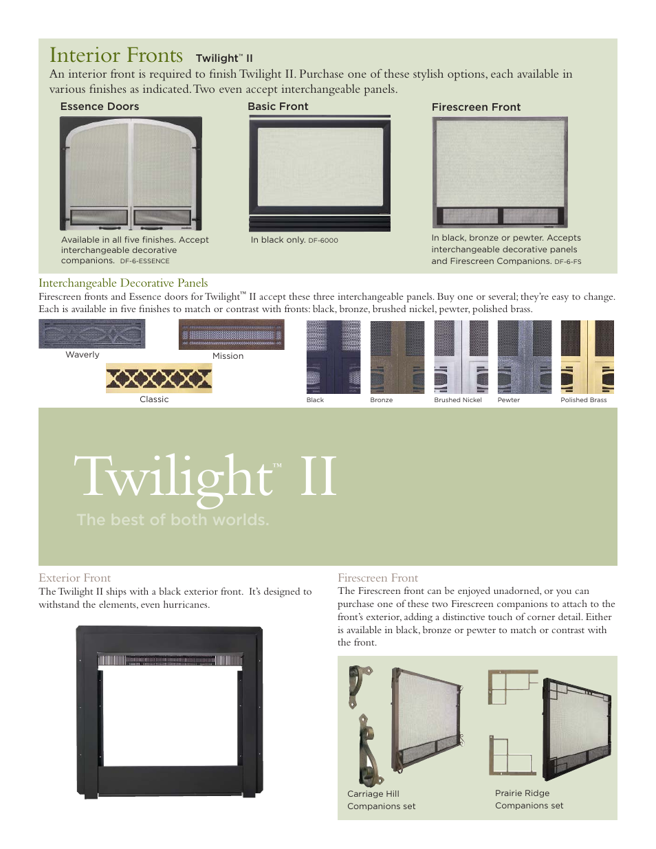 Twilight, Interior fronts, The best of both worlds | Hearth and Home Technologies Twilight II User Manual | Page 3 / 4