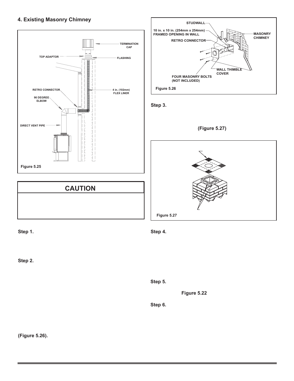 Caution, Existing masonry chimney | Hearth and Home Technologies Direct Vent Gas Appliance COLBAY-FS-B User Manual | Page 20 / 49