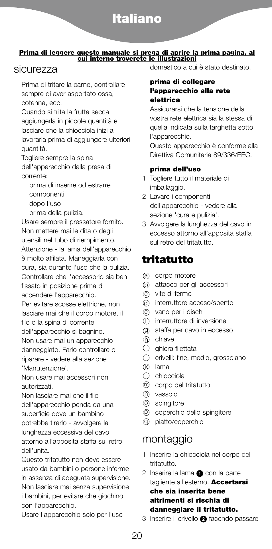 Italiano, Sicurezza, Tritatutto | Montaggio | Kenwood MG470 User Manual | Page 25 / 76