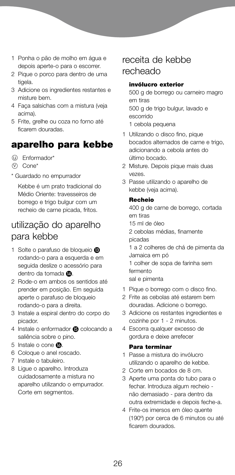 Aparelho para kebbe, Utilização do aparelho para kebbe, Receita de kebbe recheado | Kenwood MG470 User Manual | Page 31 / 76