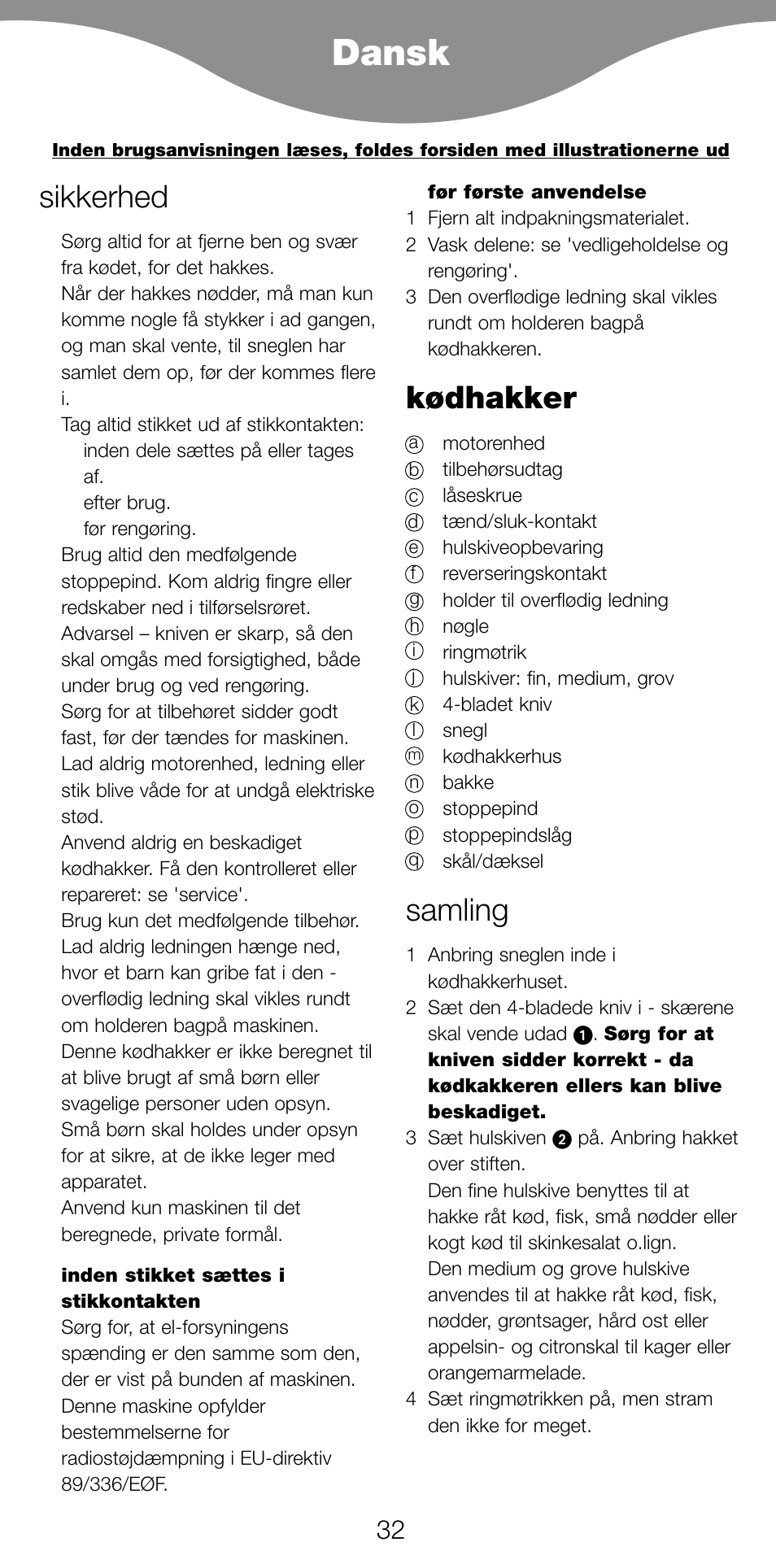 Dansk, Sikkerhed, Kødhakker | Samling | Kenwood MG470 User Manual | Page 37 / 76