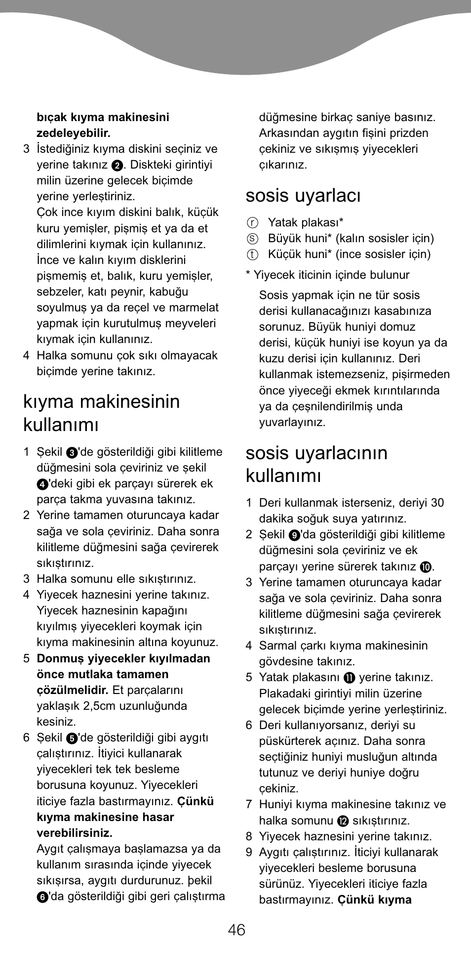 Kıyma makinesinin kullanımı, Sosis uyarlacı, Sosis uyarlacının kullanımı | Kenwood MG470 User Manual | Page 51 / 76