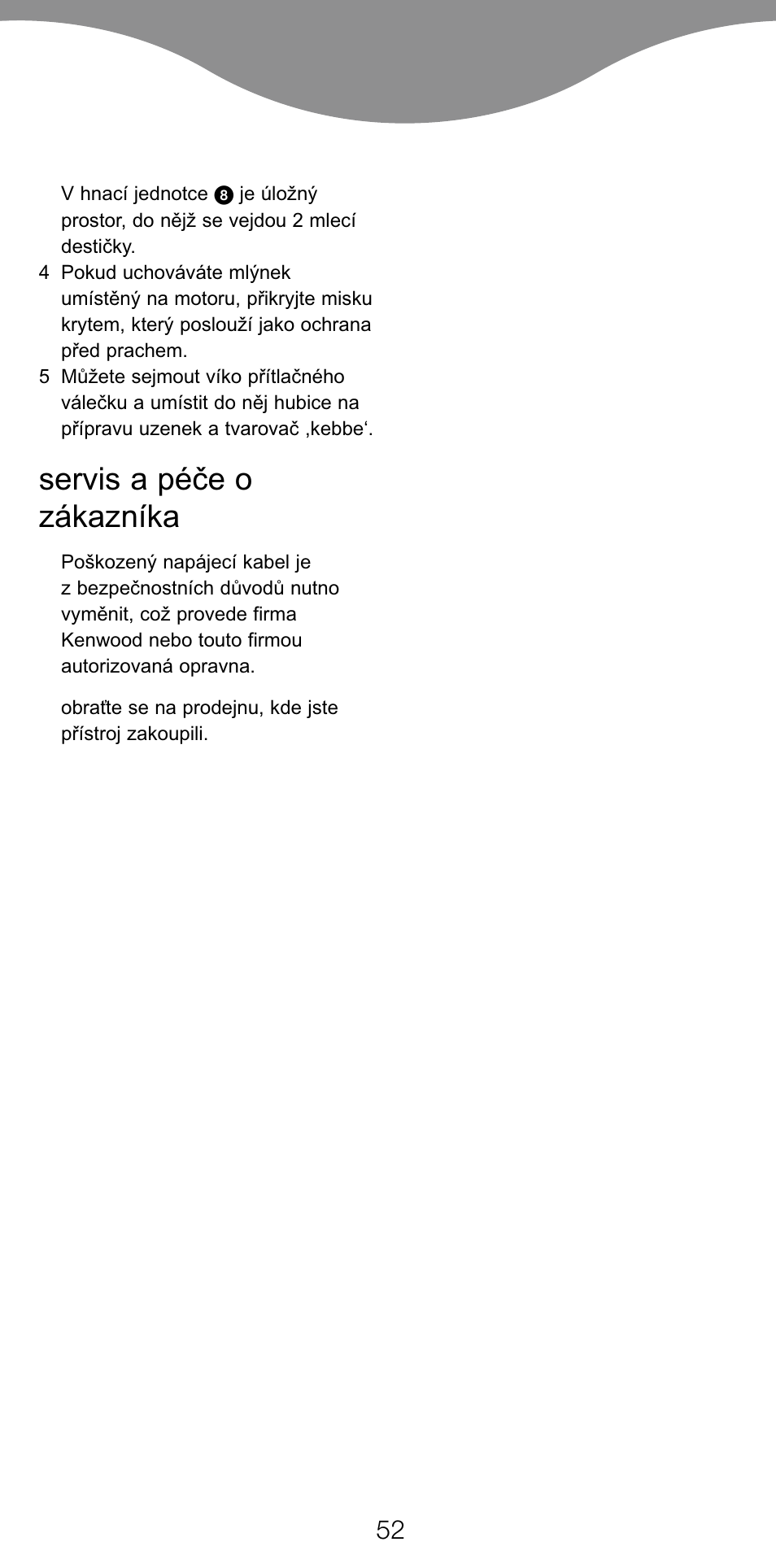 Servis a péïe o zákazníka | Kenwood MG470 User Manual | Page 57 / 76