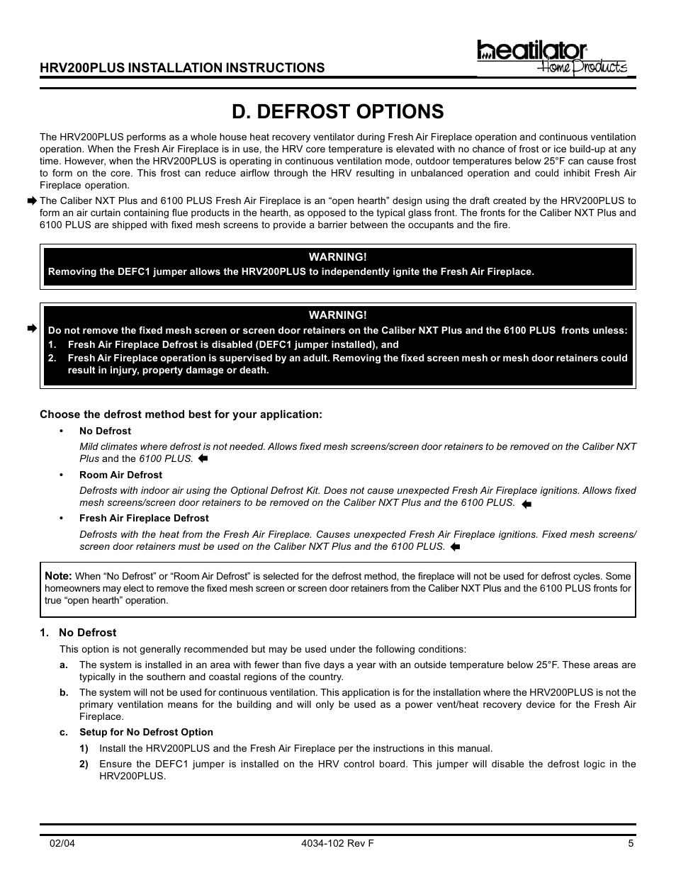 D. defrost options | Hearth and Home Technologies Heat Recovery Ventilator HRV200PLUS User Manual | Page 5 / 48