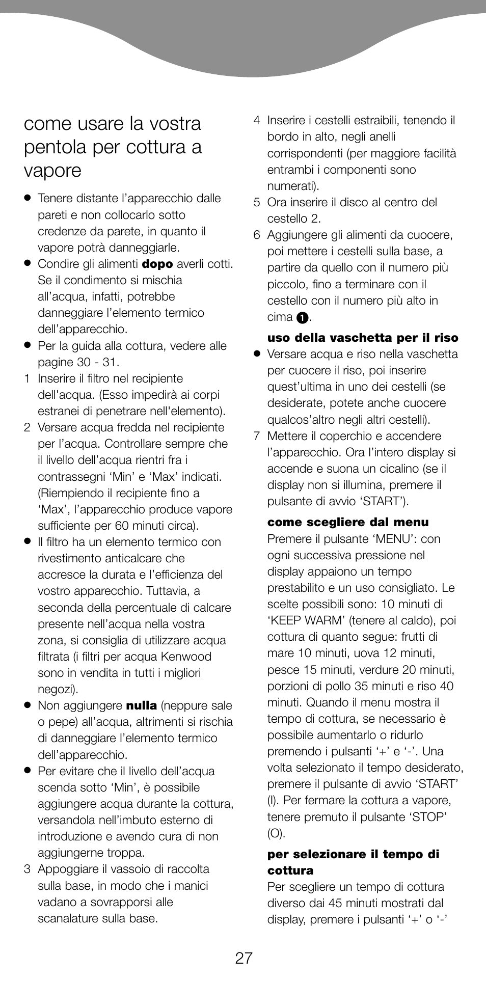 Come usare la vostra pentola per cottura a vapore | Kenwood FS560 User Manual | Page 30 / 115