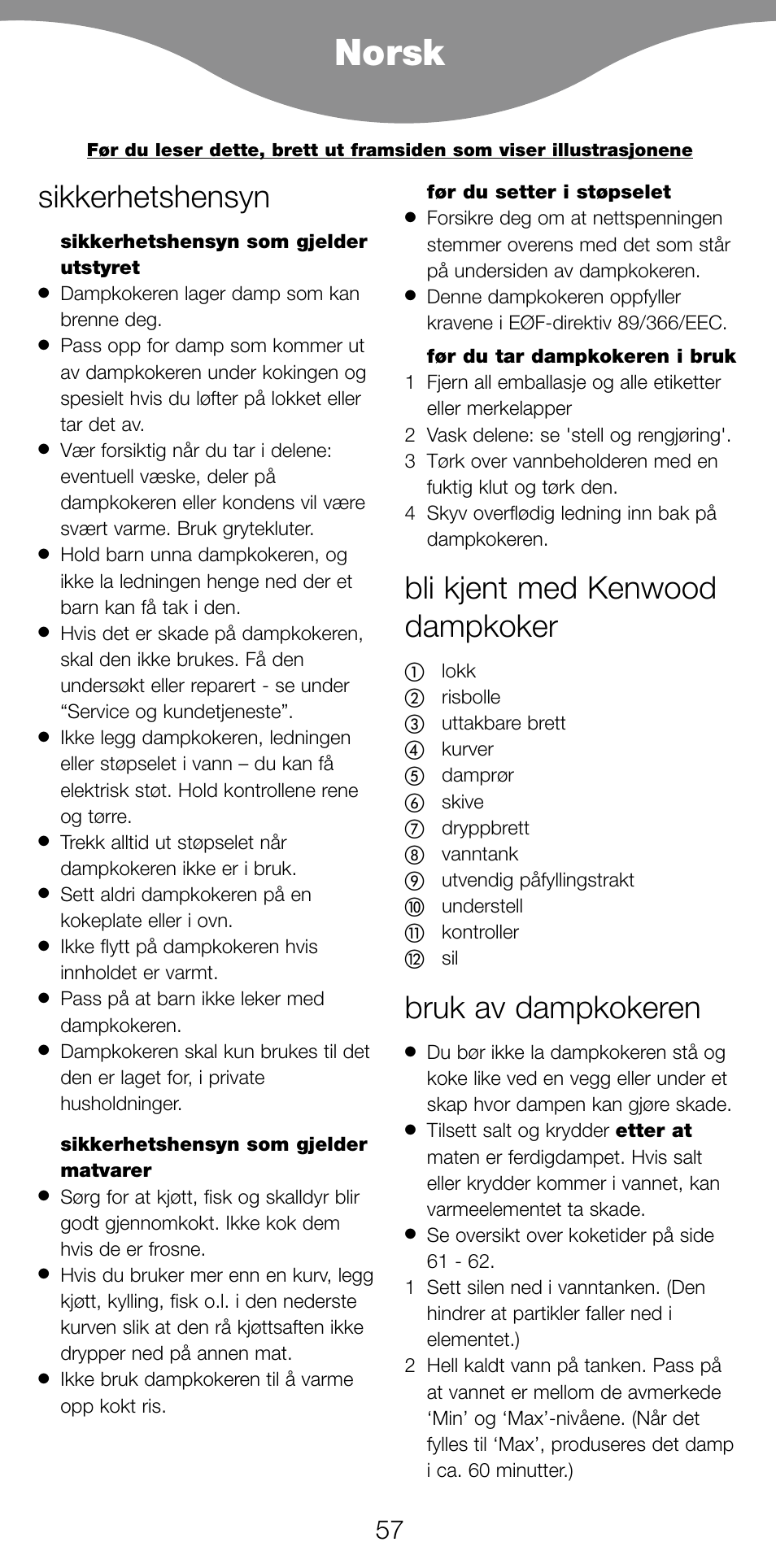 Norsk, Sikkerhetshensyn, Bli kjent med kenwood dampkoker | Bruk av dampkokeren | Kenwood FS560 User Manual | Page 60 / 115