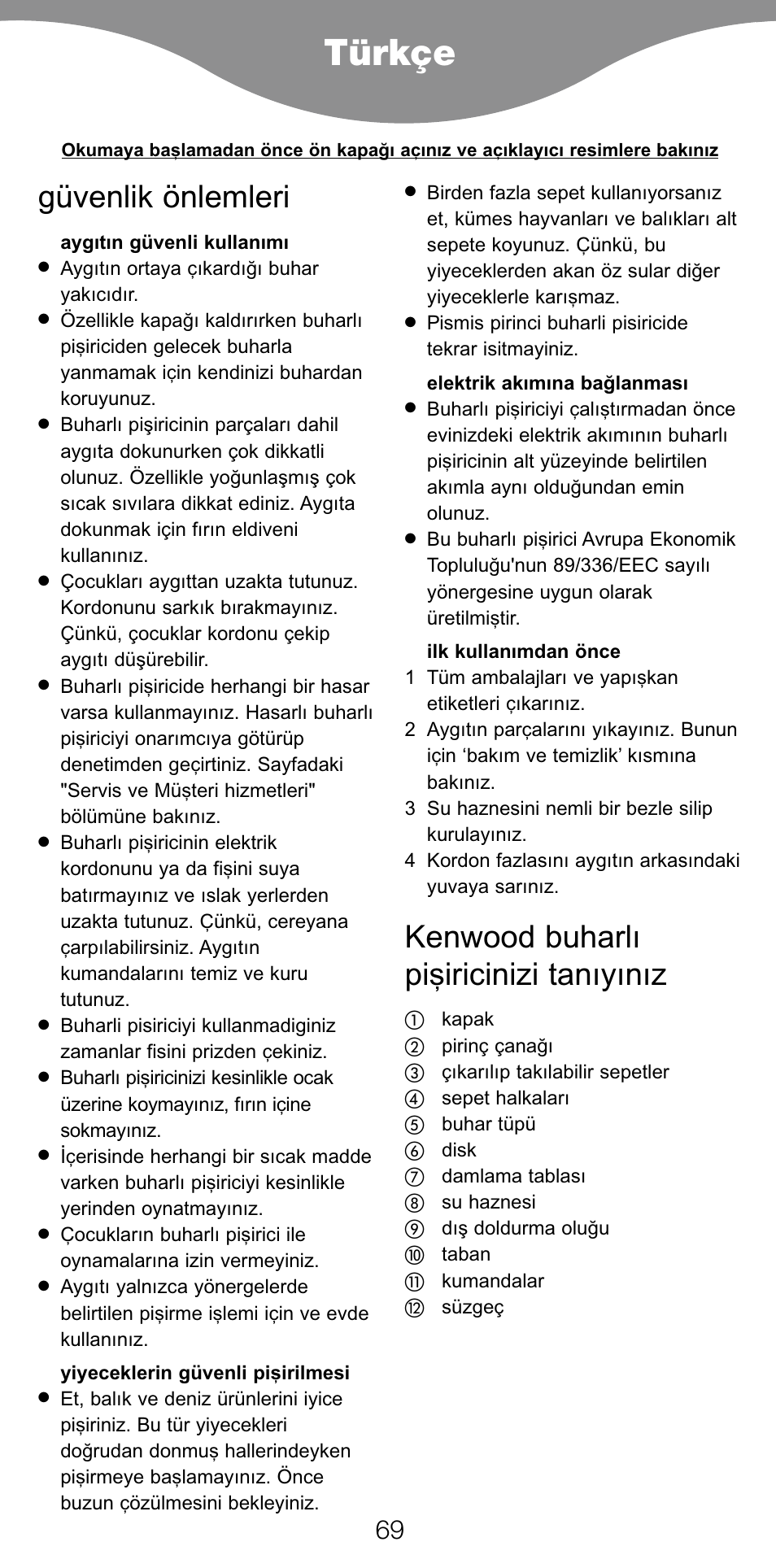 Türkçe, Güvenlik önlemleri, Kenwood buharlı pi…iricinizi tanıyınız | Kenwood FS560 User Manual | Page 72 / 115