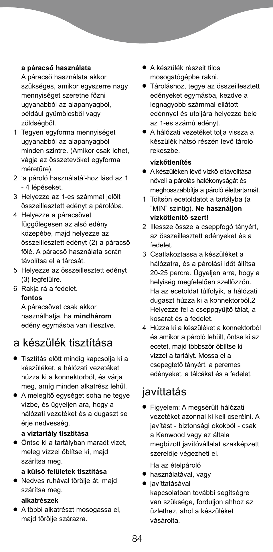 A készülék tisztítása, Javíttatás | Kenwood FS560 User Manual | Page 87 / 115