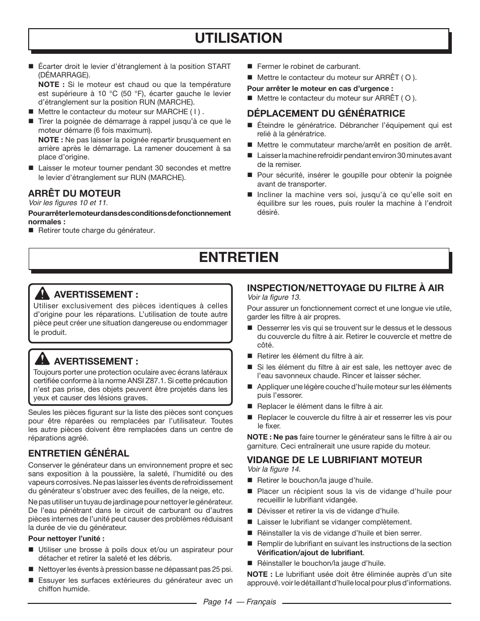 Utilisation entretien, Arrêt du moteur, Déplacement du génératrice | Avertissement, Entretien général, Inspection/nettoyage du filtre à air, Vidange de le lubrifiant moteur | Homelite UT903650 User Manual | Page 36 / 60