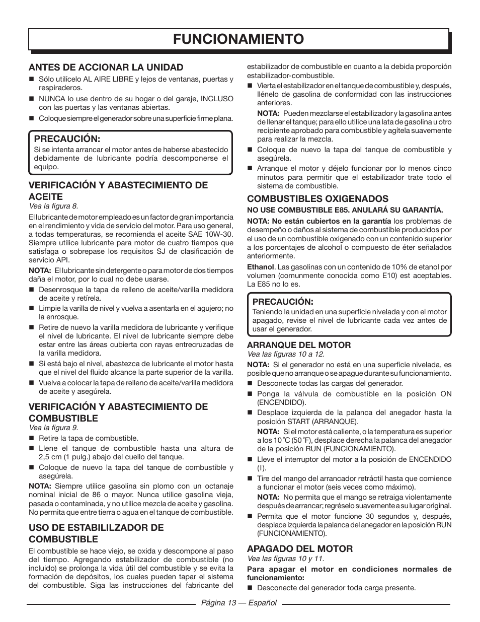 Funcionamiento, Antes de accionar la unidad, Precaución | Verificación y abastecimiento de aceite, Verificación y abastecimiento de combustible, Uso de estabililzador de combustible, Combustibles oxigenados, Apagado del motor | Homelite UT903650 User Manual | Page 53 / 60