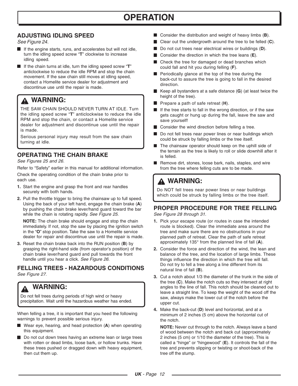 Operation, Warning, Adjusting idling speed | Operating the chain brake, Felling trees - hazardous conditions, Proper procedure for tree felling | Homelite CSP3816 - UT74123D User Manual | Page 12 / 20