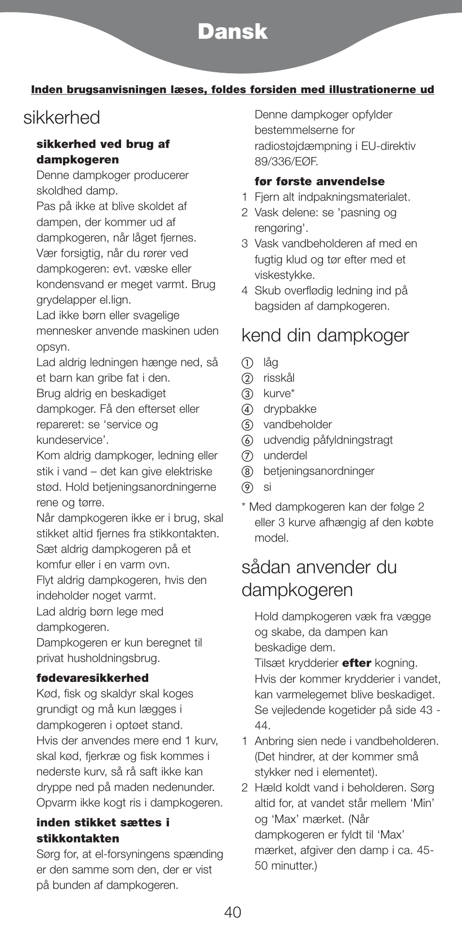 Dansk, Sikkerhed, Kend din dampkoger | Sådan anvender du dampkogeren | Kenwood FS460 User Manual | Page 42 / 102