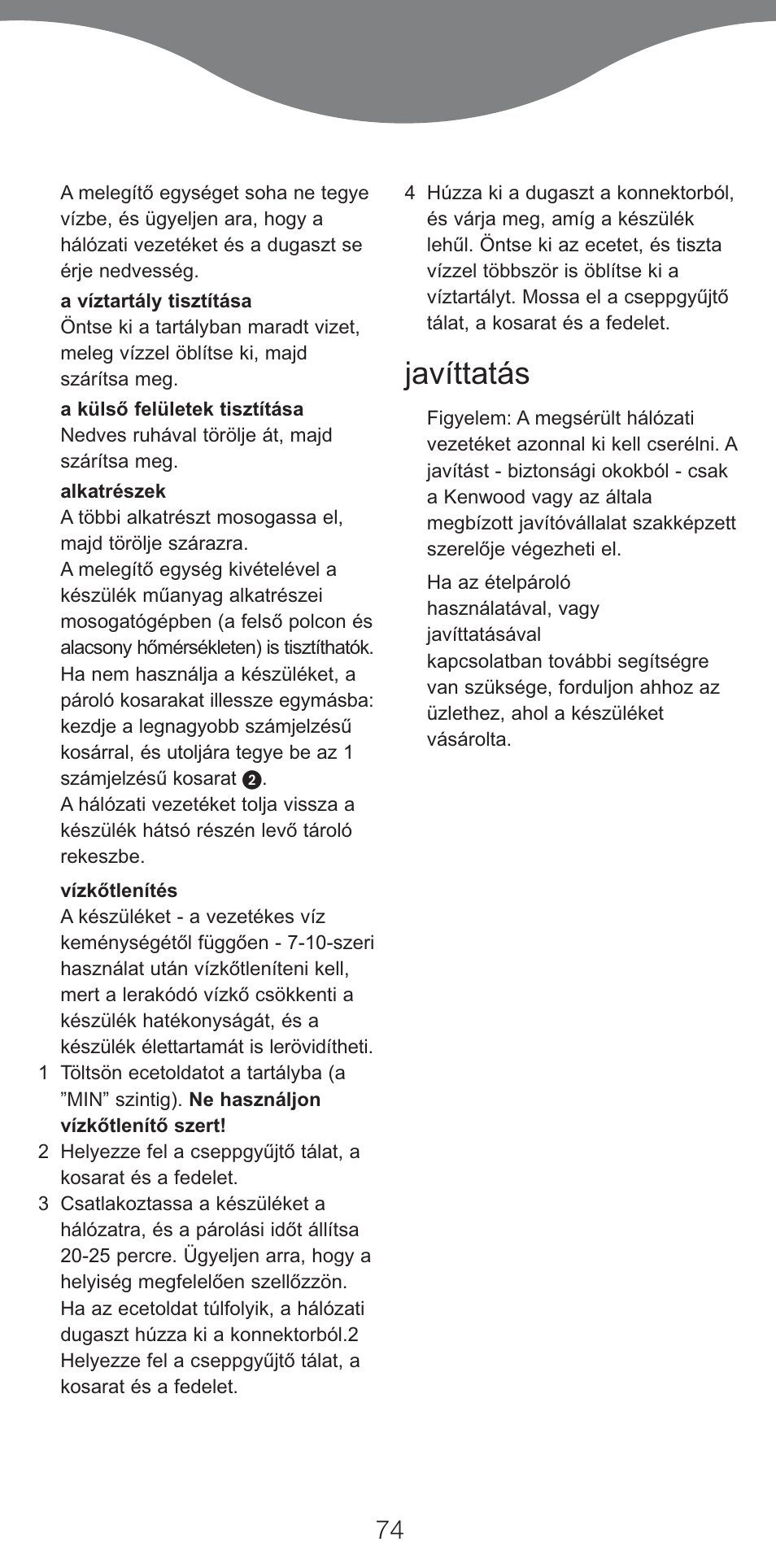 Javíttatás | Kenwood FS460 User Manual | Page 76 / 102