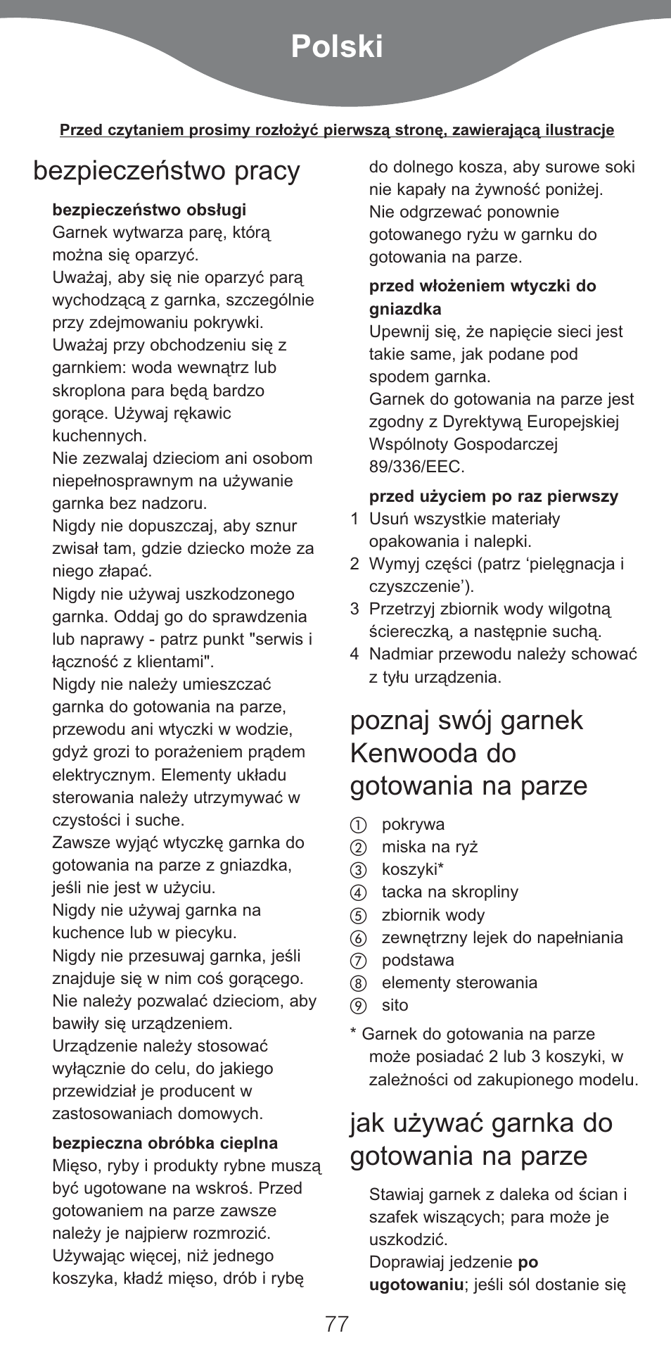 Polski, Bezpieczeæstwo pracy, Poznaj swój garnek kenwooda do gotowania na parze | Jak u¯ywaç garnka do gotowania na parze | Kenwood FS460 User Manual | Page 79 / 102