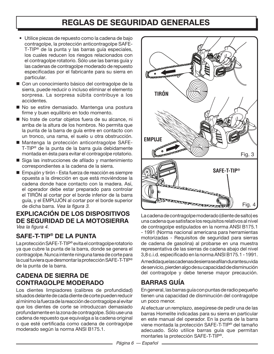 Reglas de seguridad generales, Safe-t-tip, De la punta | Cadena de sierra de contragolpe moderado, Barras guía | Homelite UT43103 User Manual | Page 65 / 92