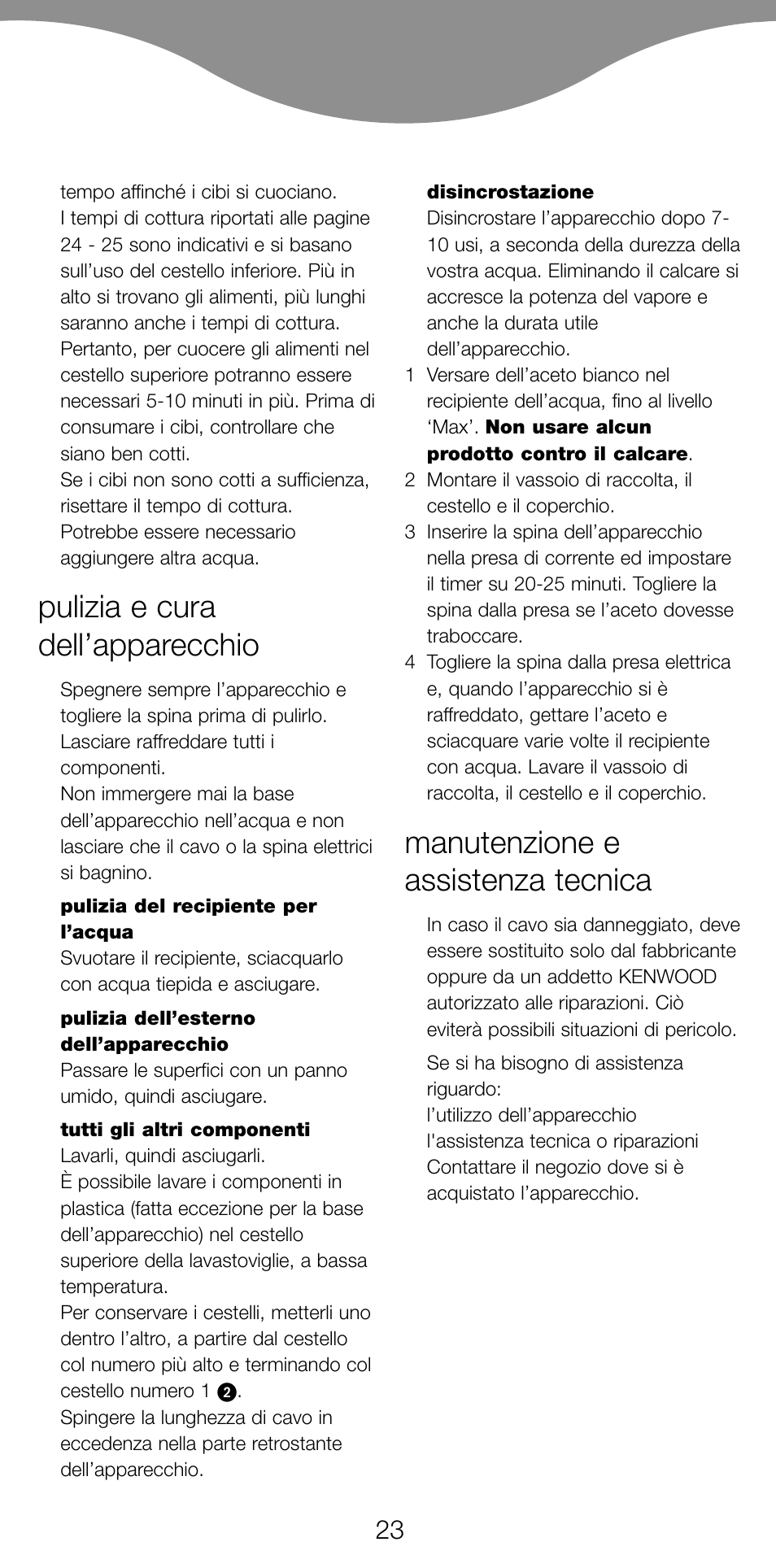 Pulizia e cura dell’apparecchio, Manutenzione e assistenza tecnica | Kenwood FS360 User Manual | Page 25 / 91