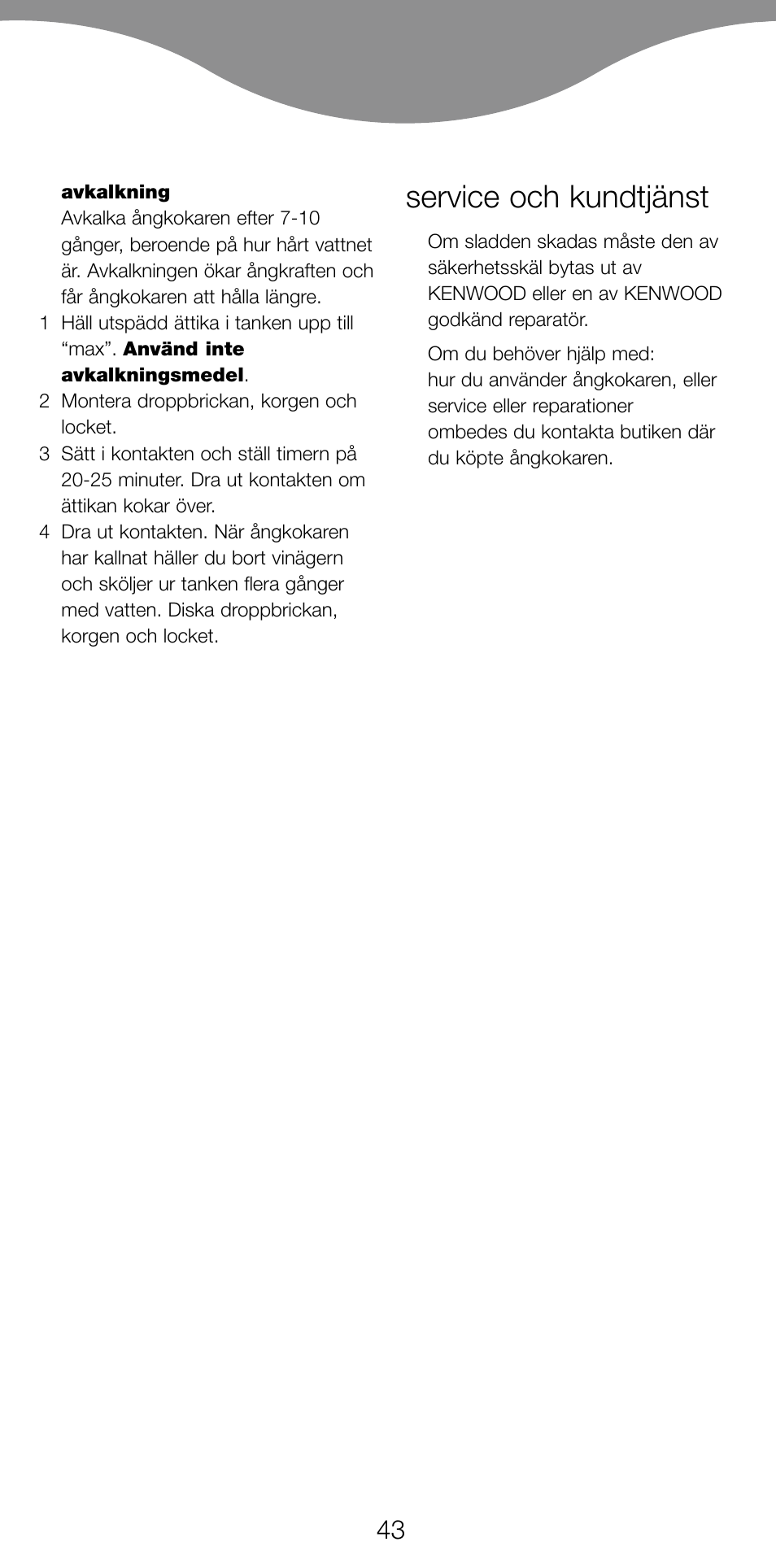 Service och kundtjänst | Kenwood FS360 User Manual | Page 45 / 91