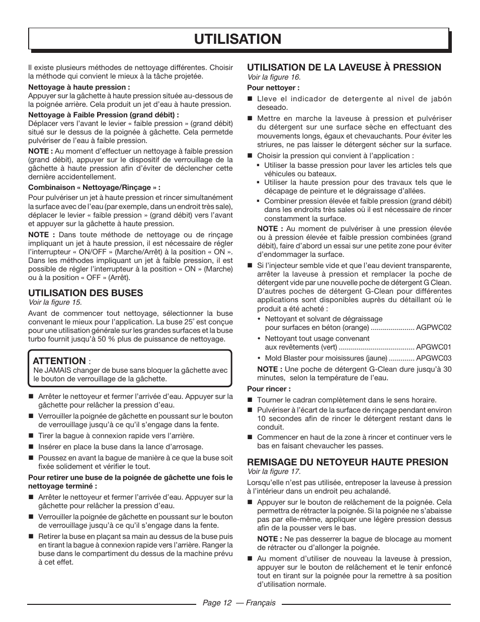 Utilisation, Utilisation des buses, Attention | Utilisation de la laveuse à pression, Remisage du netoyeur haute presion | Homelite HL80220 User Manual | Page 30 / 48