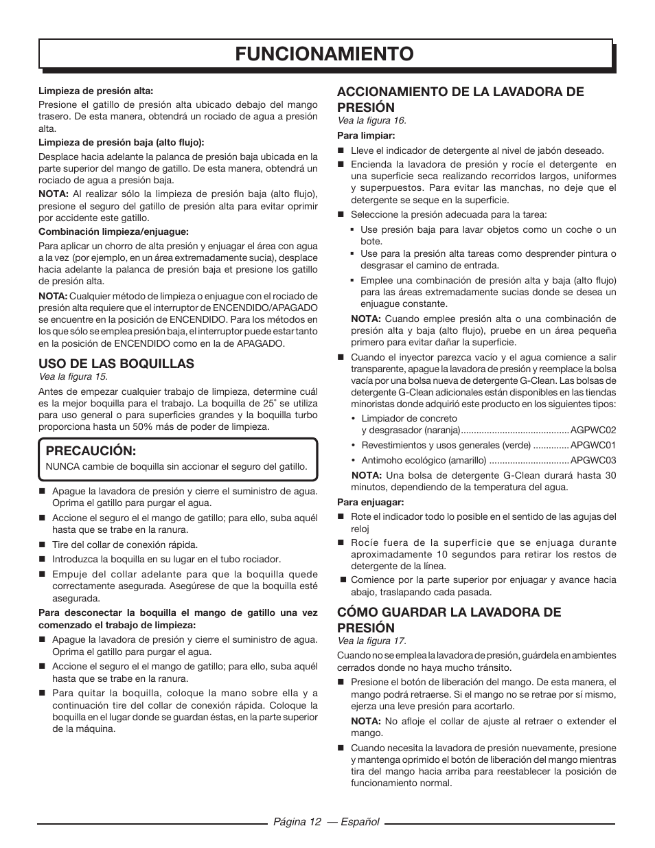 Funcionamiento, Uso de las boquillas, Precaución | Accionamiento de la lavadora de presión, Cómo guardar la lavadora de presión | Homelite HL80220 User Manual | Page 44 / 48