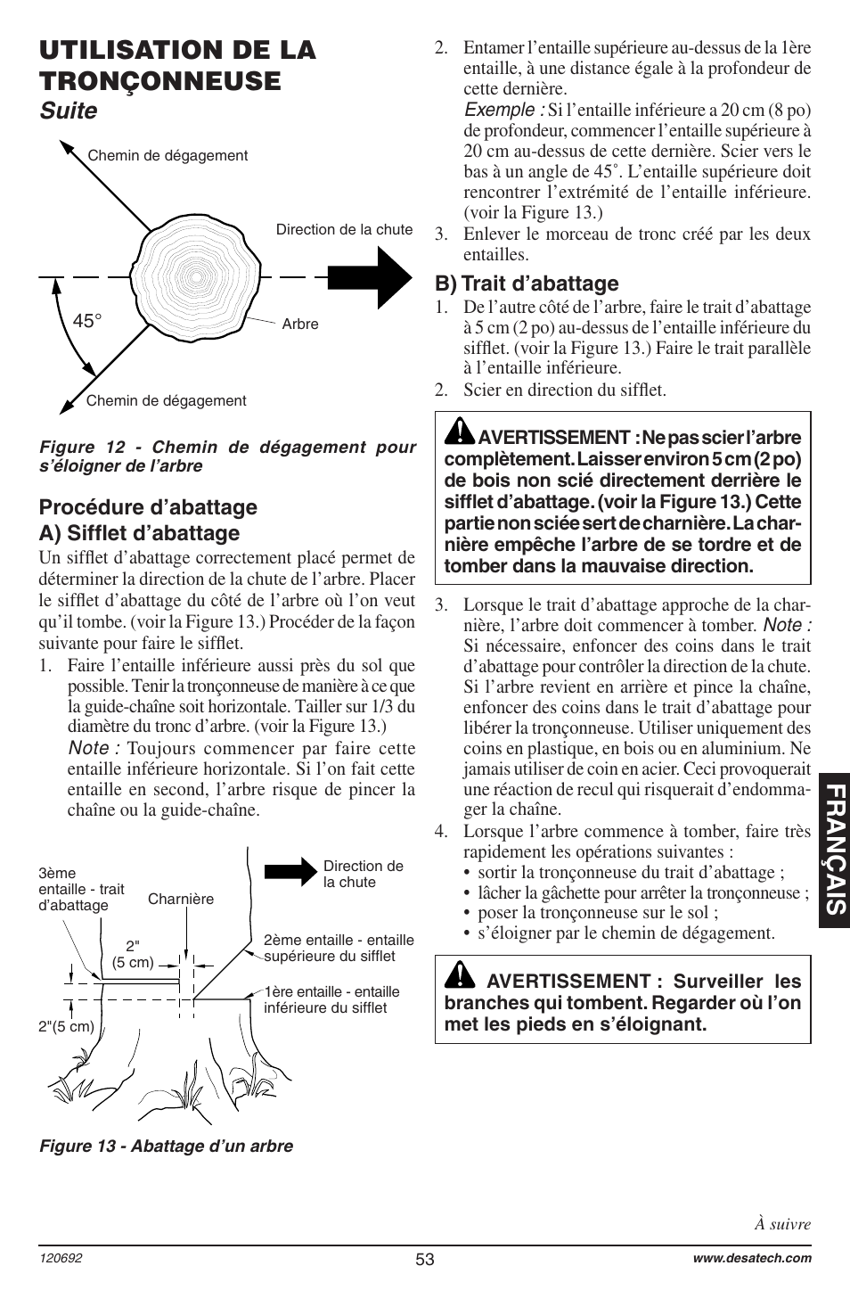 Français utilisation de la tronçonneuse, Suite, Procédure d’abattage a) sifflet d’abattage | B) trait d’abattage | Homelite UT13136 User Manual | Page 53 / 68