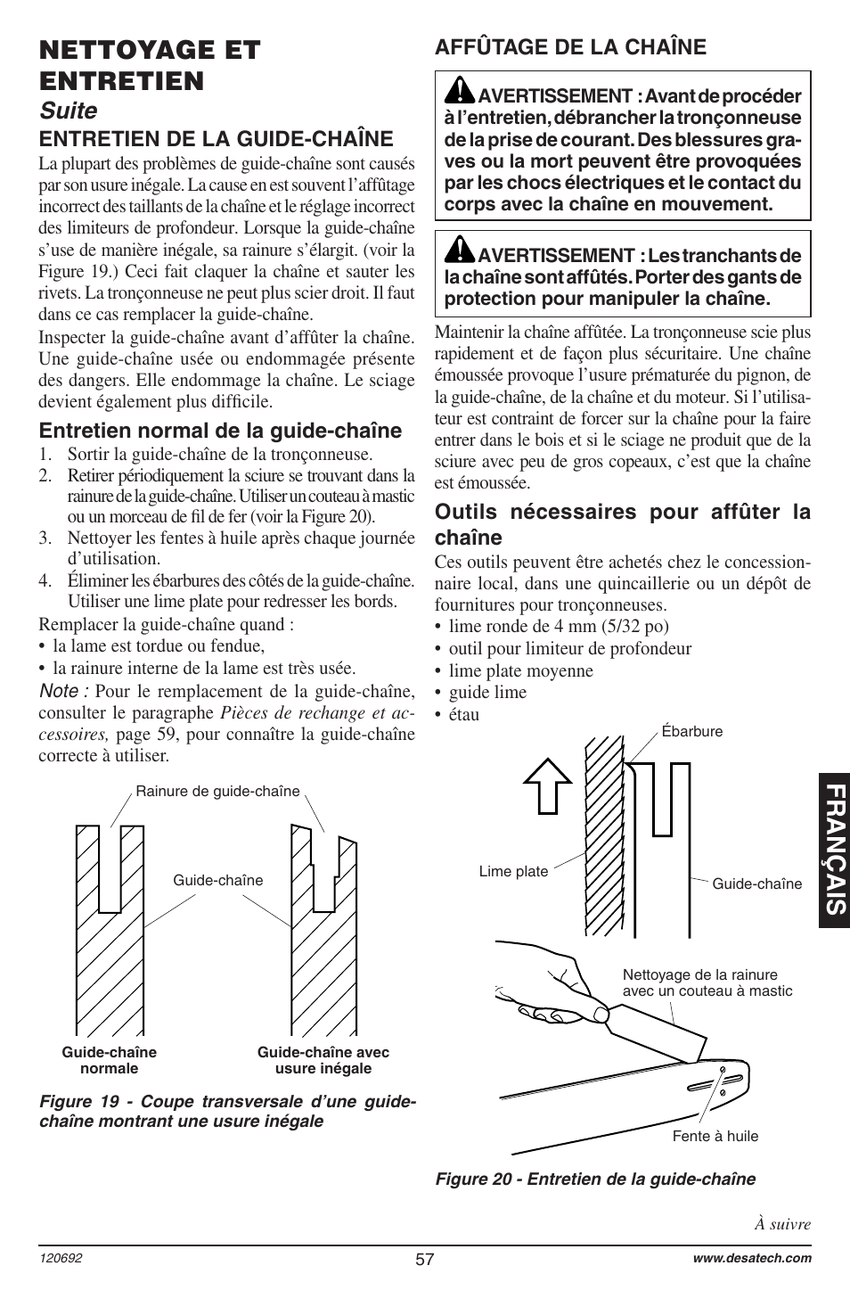 Français, Nettoyage et entretien, Suite | Outils nécessaires pour affûter la chaîne, Affûtage de la chaîne, Entretien de la guide-chaîne, Entretien normal de la guide-chaîne | Homelite UT13136 User Manual | Page 57 / 68