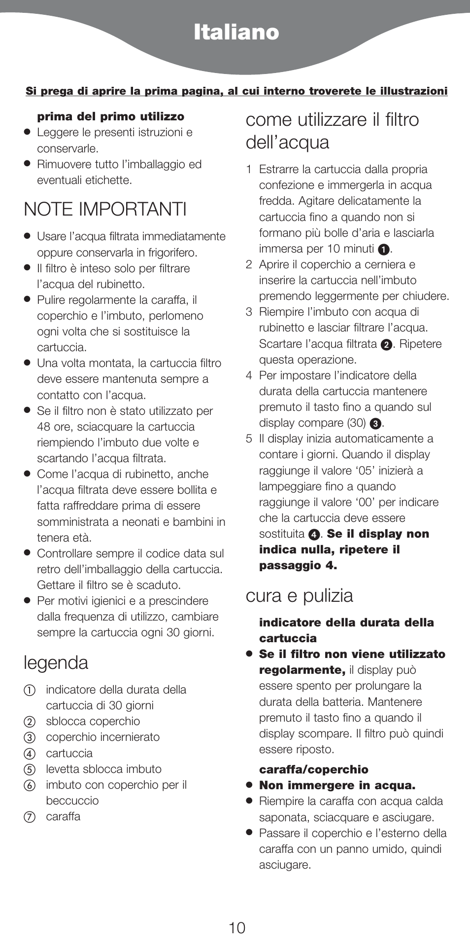 Italiano, Legenda, Come utilizzare il filtro dell’acqua | Cura e pulizia | Kenwood WF970 User Manual | Page 13 / 40