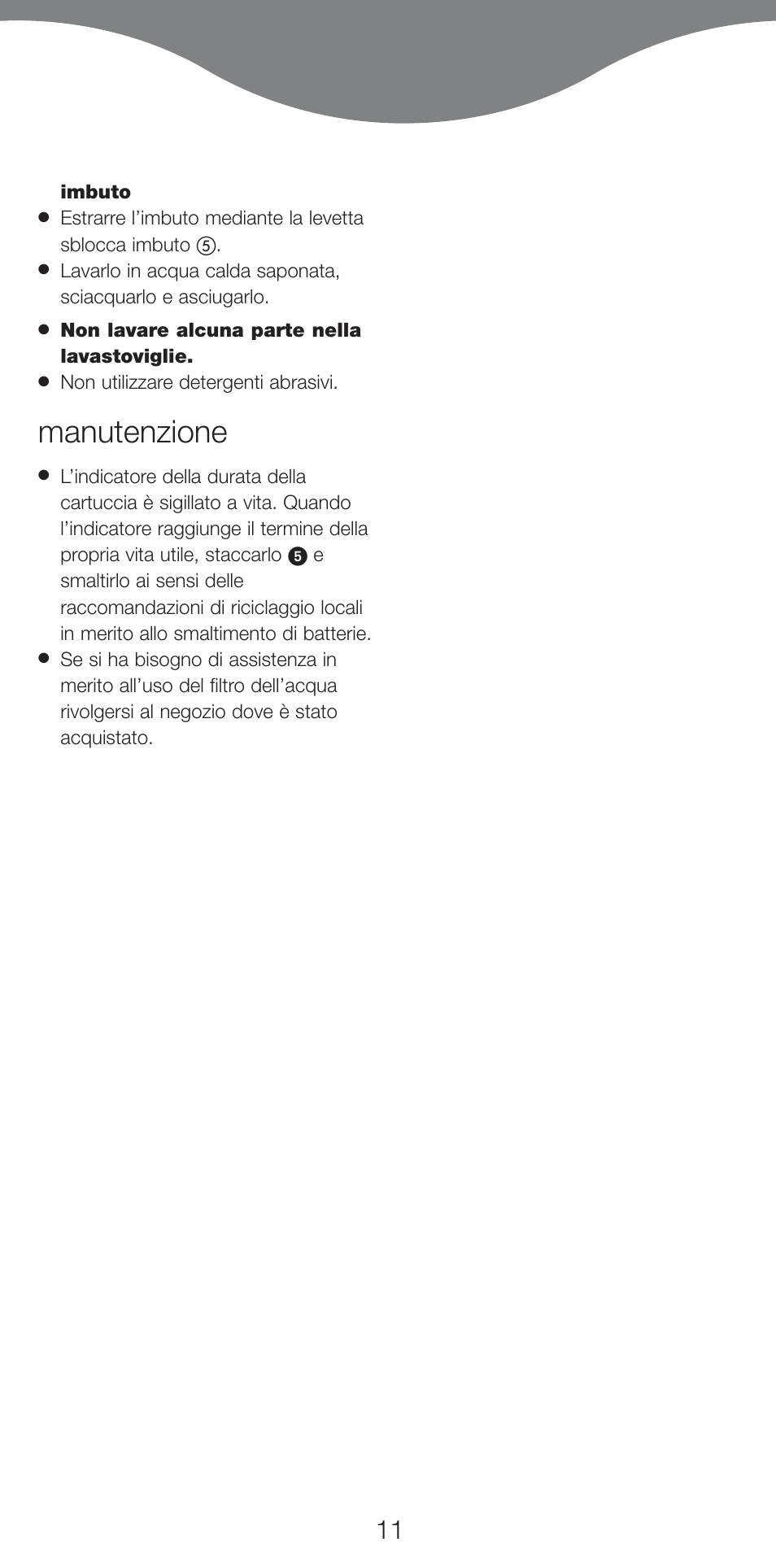 Manutenzione | Kenwood WF970 User Manual | Page 14 / 40