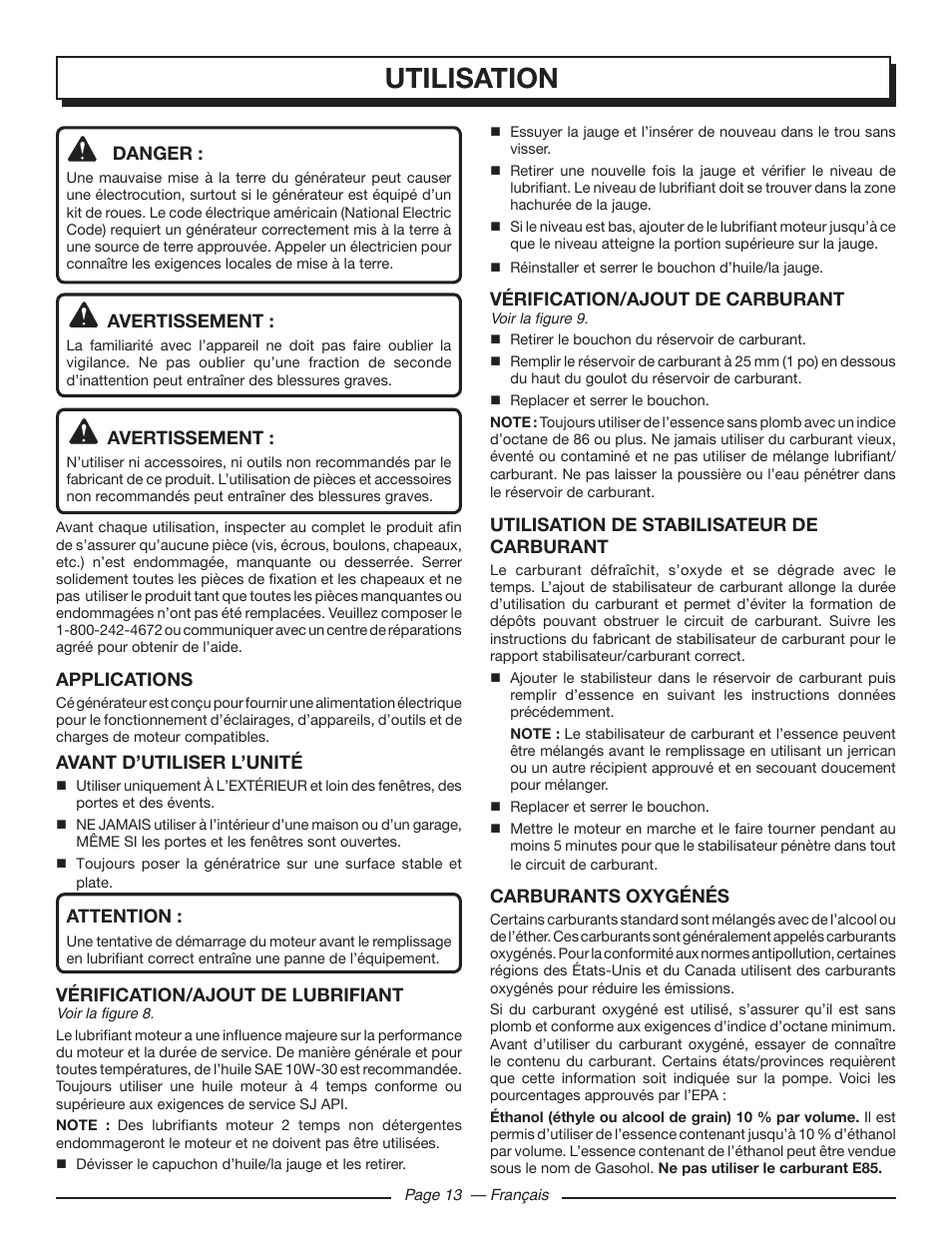 Utilisation, Vérification/ajout de carburant, Utilisation de stabilisateur de carburant | Carburants oxygénés, Danger, Avertissement, Applications, Avant d’utiliser l’unité, Attention, Vérification/ajout de lubrifiant | Homelite HGCA3000 User Manual | Page 36 / 64