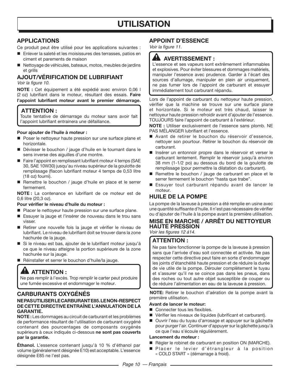 Utilisation, Applications, Ajout/vérification de lubrifiant | Attention, Carburants oxygénés, Appoint d’essence, Avertissement, Huile de la pompe, Mise en marche / arrêt du nettoyeur haute pression | Homelite UT80546 User Manual | Page 29 / 52