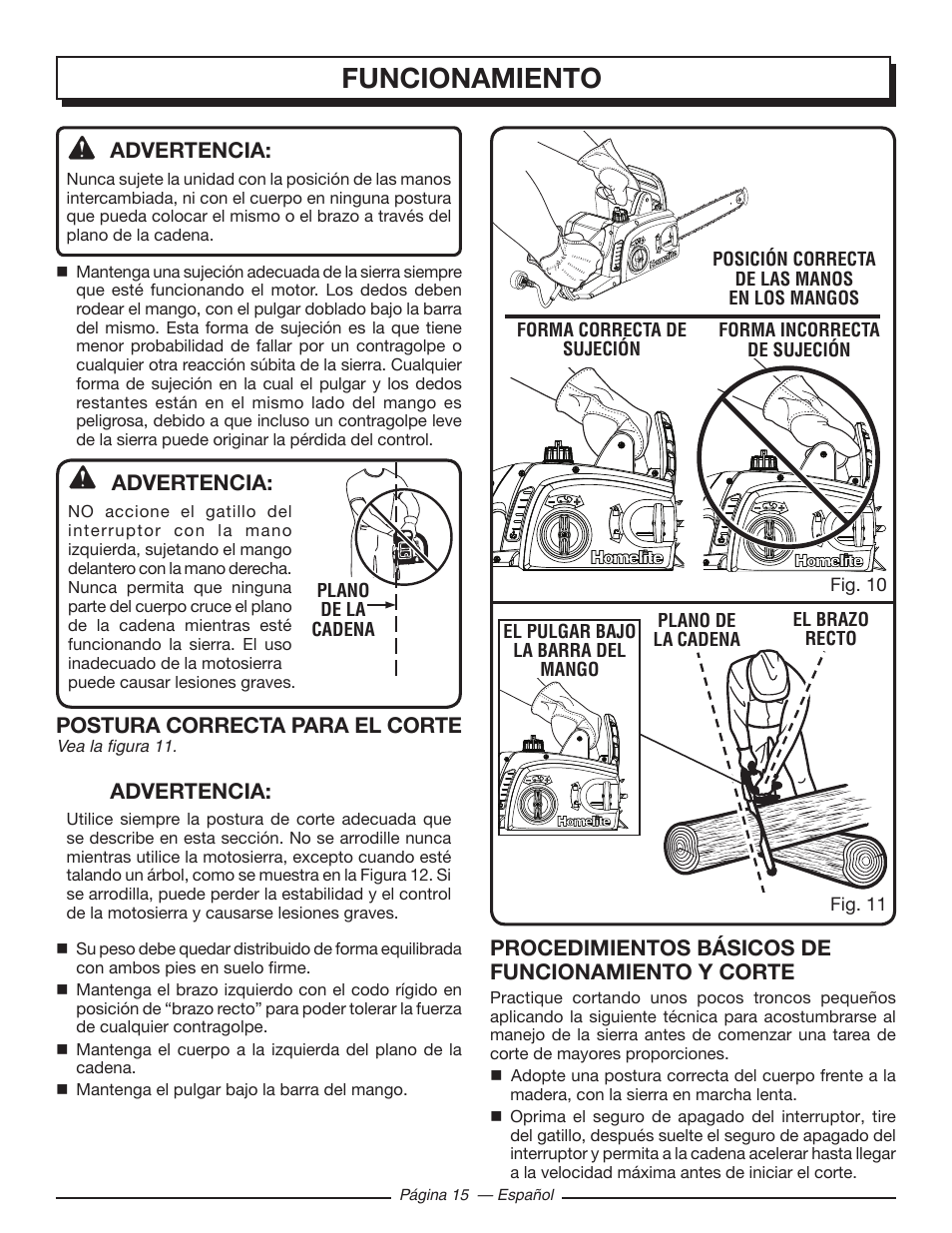 Funcionamiento, Advertencia, Postura correcta para el corte | Procedimientos básicos de funcionamiento y corte | Homelite UT43122 User Manual | Page 71 / 88