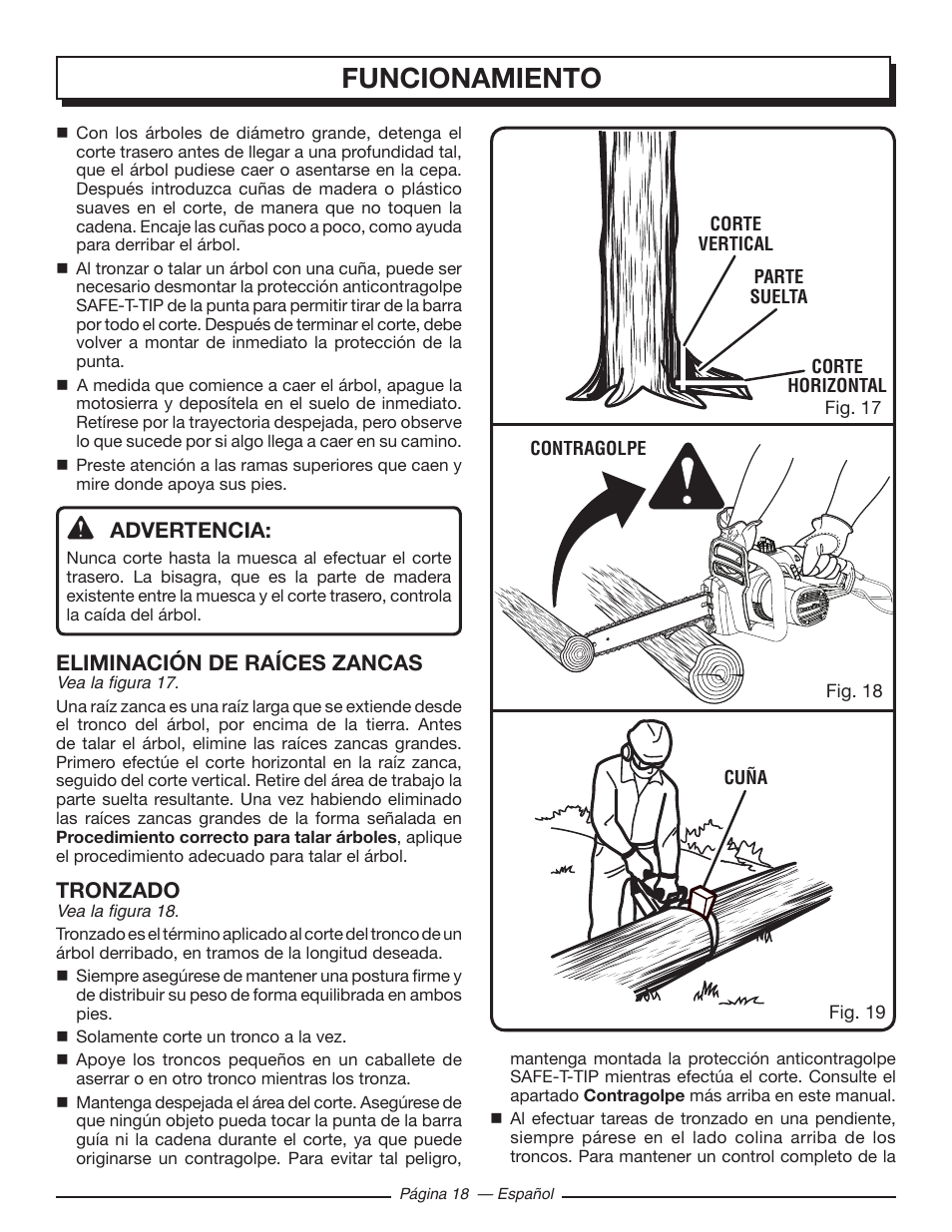 Funcionamiento, Advertencia, Eliminación de raíces zancas | Tronzado | Homelite UT43122 User Manual | Page 74 / 88