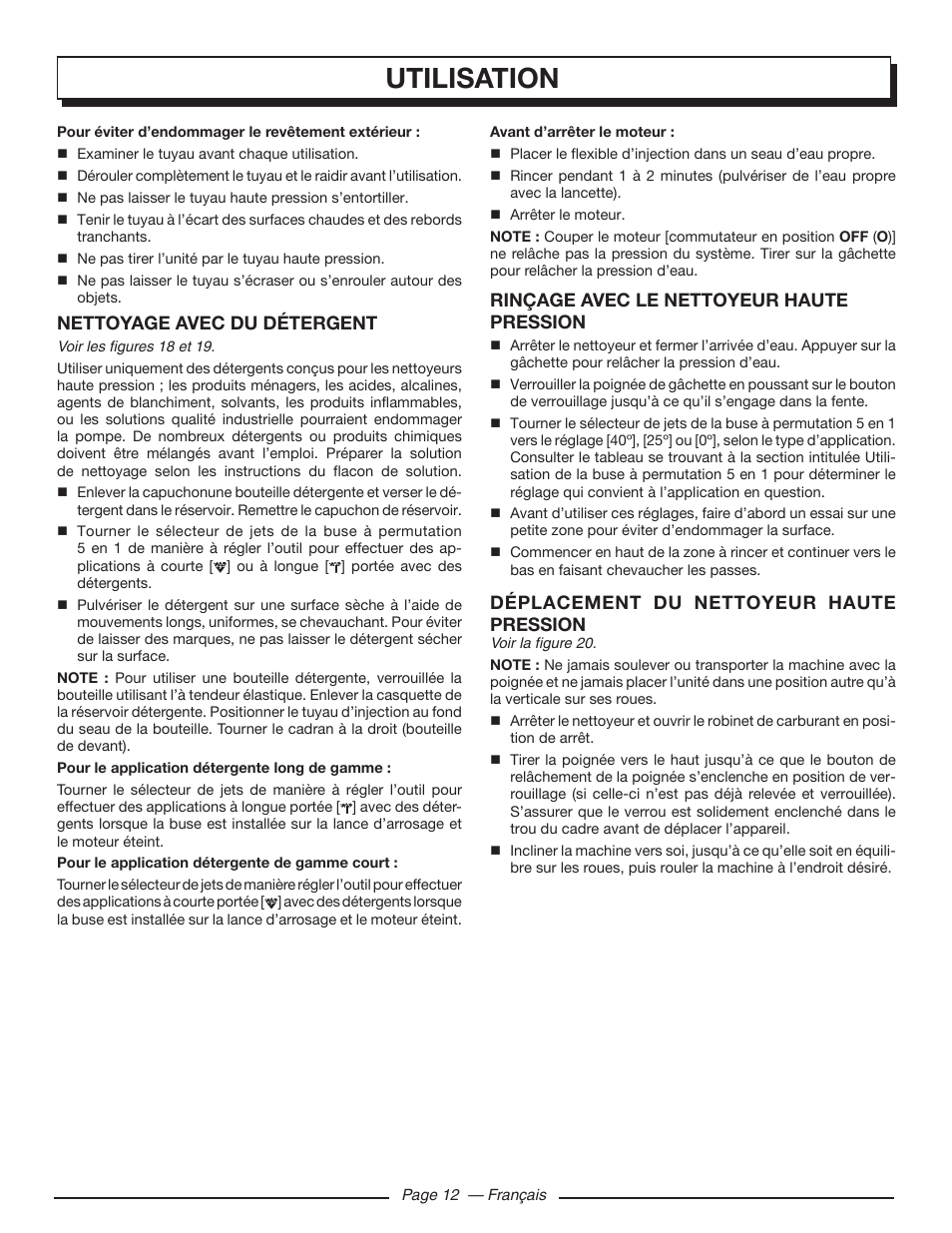 Utilisation, Nettoyage avec du détergent, Rinçage avec le nettoyeur haute pression | Déplacement du nettoyeur haute pression | Homelite UT80432 User Manual | Page 31 / 52