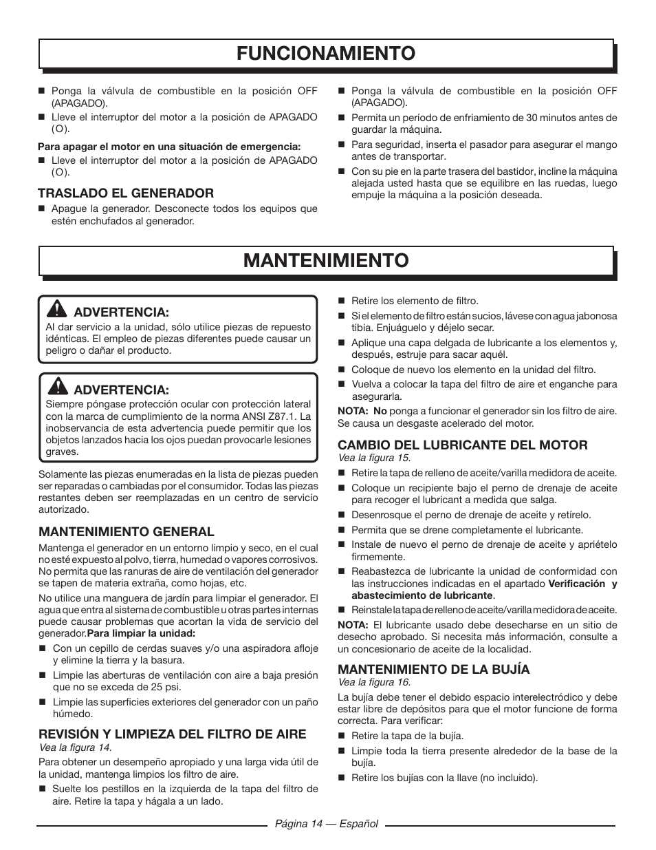 Funcionamiento mantenimiento, Advertencia, Mantenimiento general | Revisión y limpieza del filtro de aire, Cambio del lubricante del motor, Mantenimiento de la bujía, Traslado el generador | Homelite UT903611 User Manual | Page 57 / 64