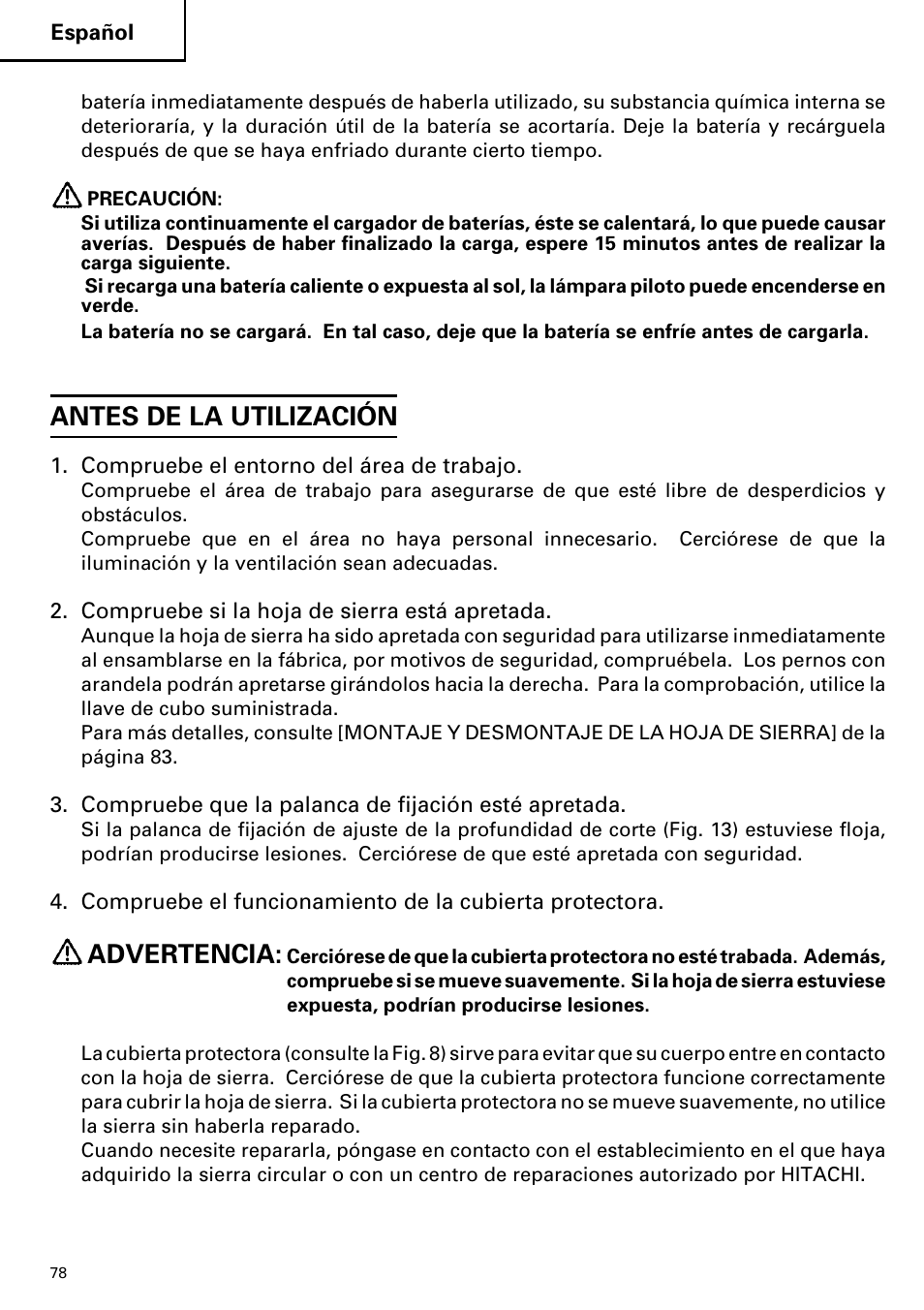 Antes de la utilización, Advertencia | Hitachi C 7D User Manual | Page 78 / 92