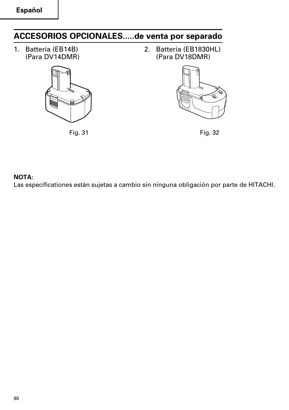 Accesorios opcionales.....de venta por separado | Hitachi DV14DMR User Manual | Page 90 / 96