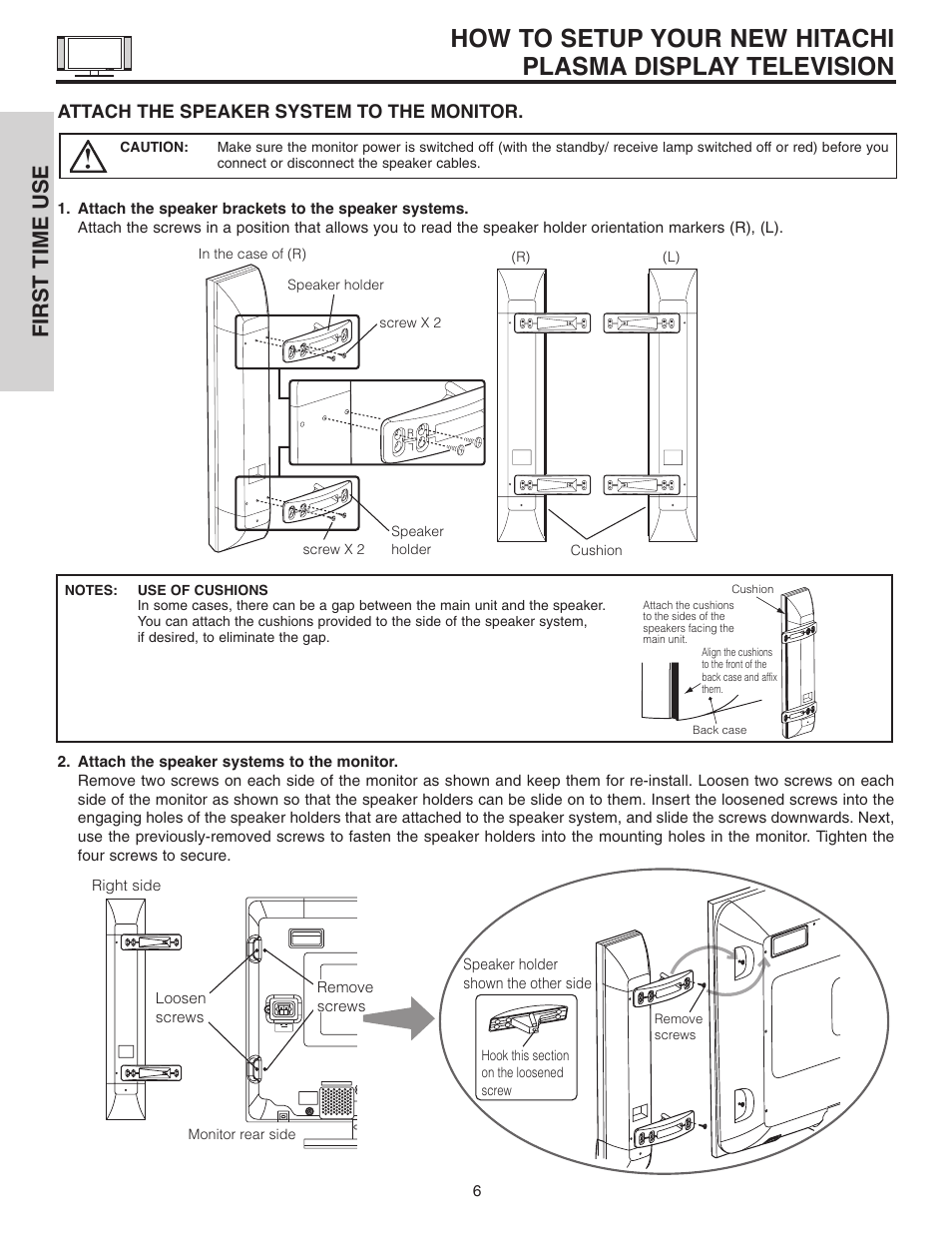 First time use, Attach the speaker system to the monitor | Hitachi 42EDT41A User Manual | Page 6 / 84