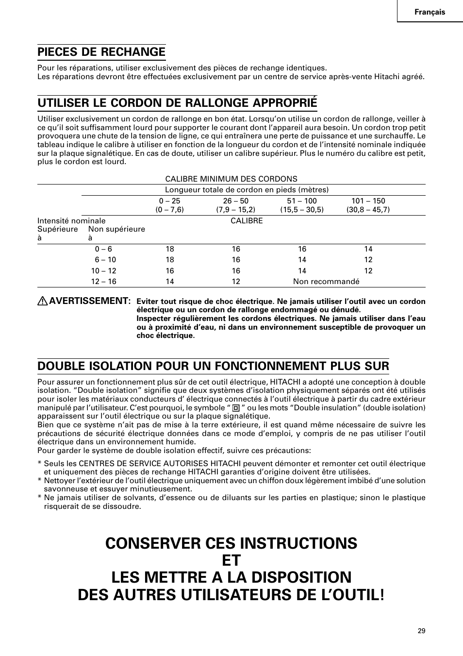 Pieces de rechange, Utiliser le cordon de rallonge approprié, Double isolation pour un fonctionnement plus sur | Hitachi C 8FB2 User Manual | Page 29 / 76
