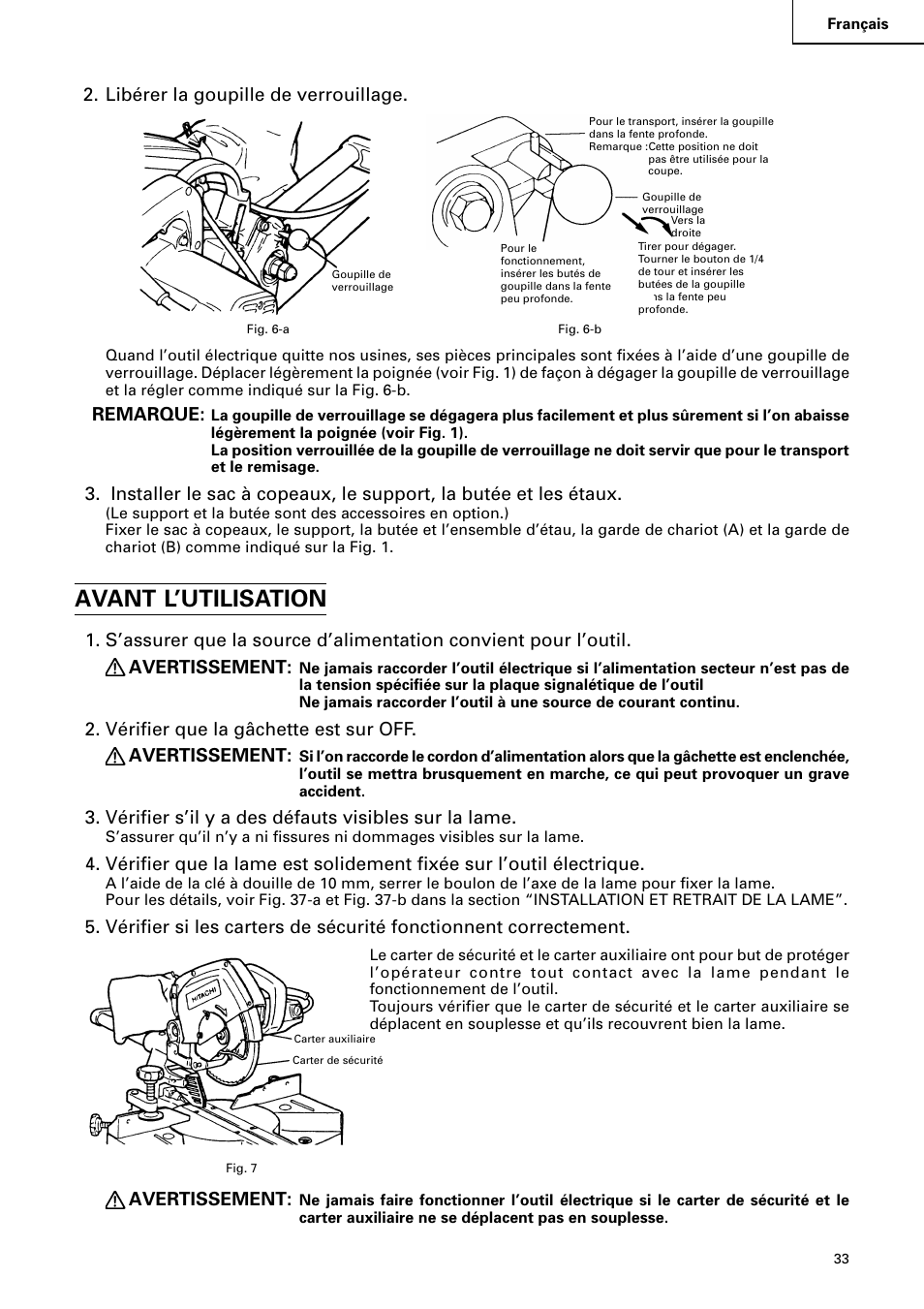 Avant l’utilisation, Libérer la goupille de verrouillage, Remarque | Vérifier s’il y a des défauts visibles sur la lame, Avertissement | Hitachi C 8FB2 User Manual | Page 33 / 76