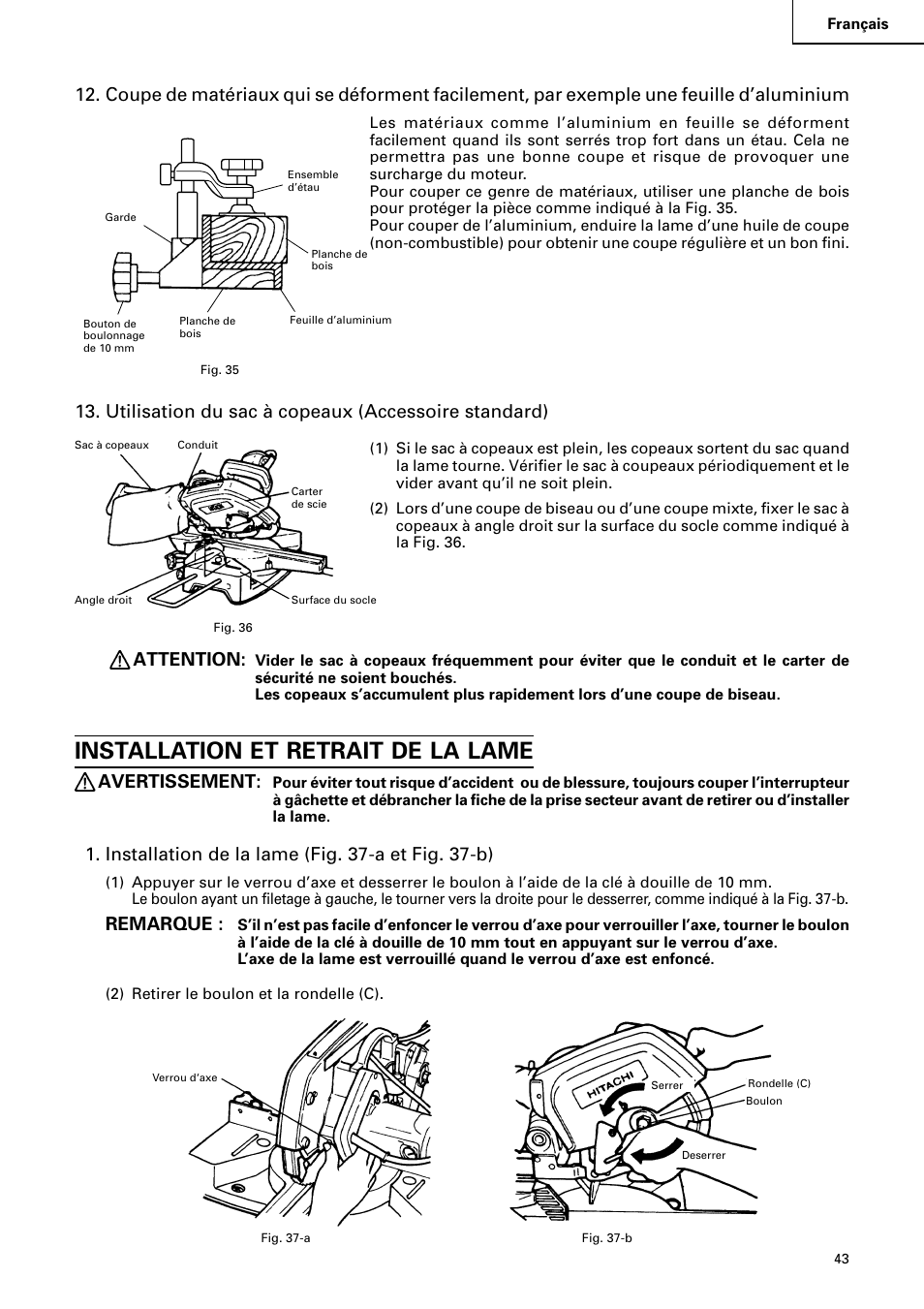 Installation et retrait de la lame, Utilisation du sac à copeaux (accessoire standard), Attention | Avertissement, Installation de la lame (fig. 37-a et fig. 37-b), Remarque | Hitachi C 8FB2 User Manual | Page 43 / 76