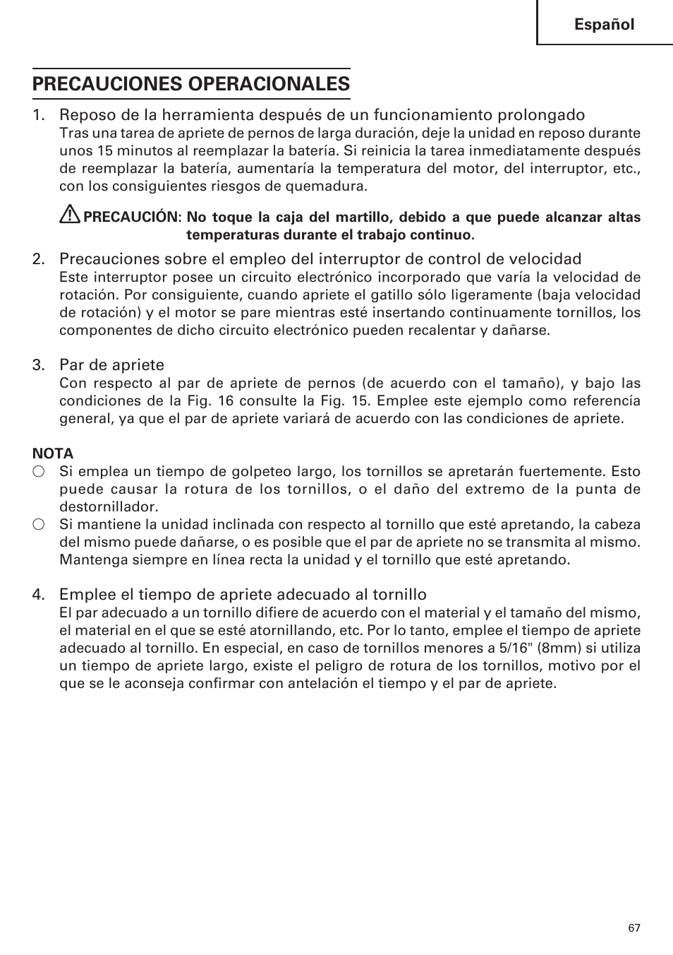 Precauciones operacionales | Hitachi WH14DM OM User Manual | Page 67 / 76