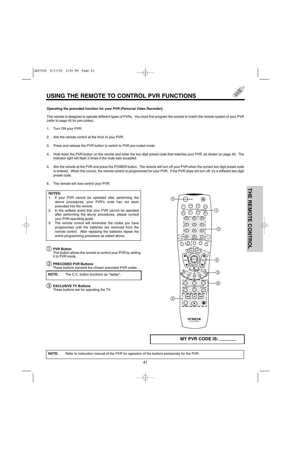 Using the remote to control pvr functions, The remote control, My pvr code is | Hitachi 50V500G User Manual | Page 41 / 84