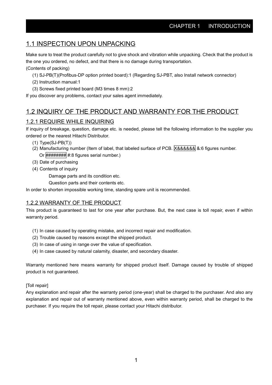 1 inspection upon unpacking, 1 require while inquiring, 2 warranty of the product | Hitachi SJ-PB(T) User Manual | Page 5 / 35