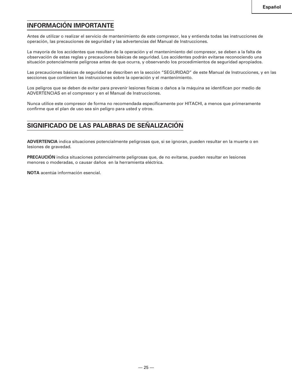 Información importante, Significado de las palabras de señalización | Hitachi EC119 OM User Manual | Page 25 / 40