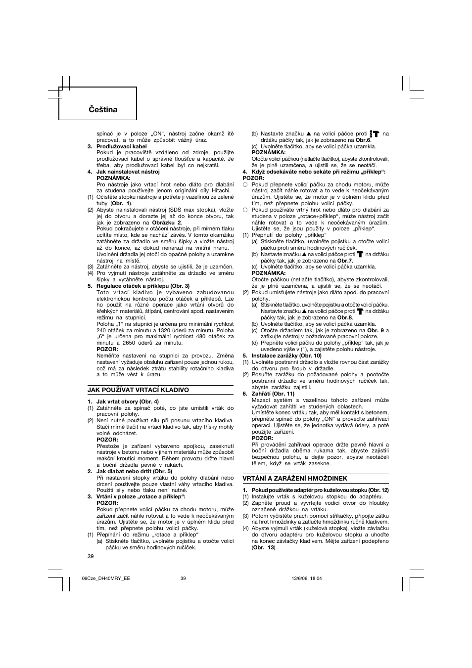 Čeština | Hitachi DH 40MRY User Manual | Page 40 / 62
