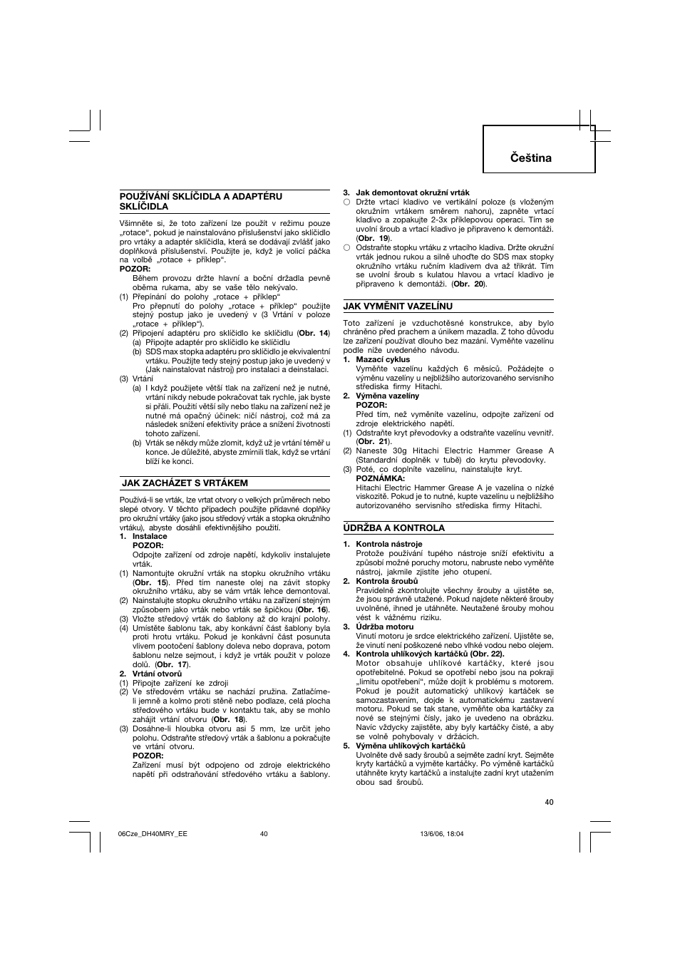 Čeština | Hitachi DH 40MRY User Manual | Page 41 / 62